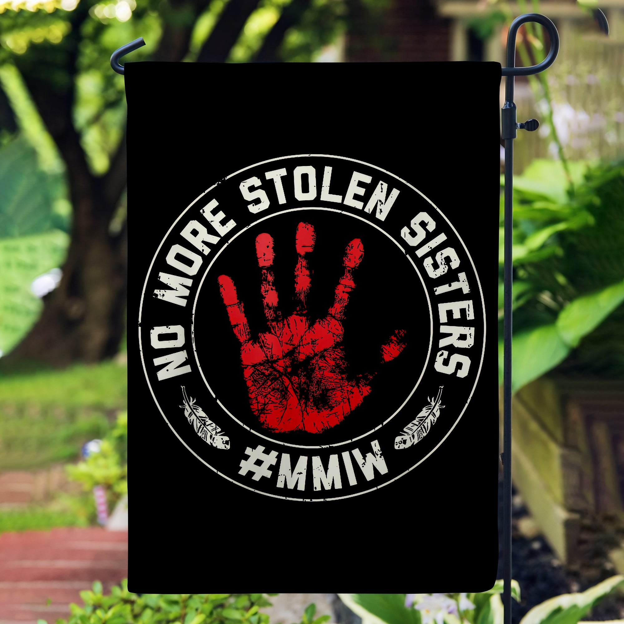 No More Stolen Sisters MMIW - Native American Flag Garden House Yard for Decor Outdoor