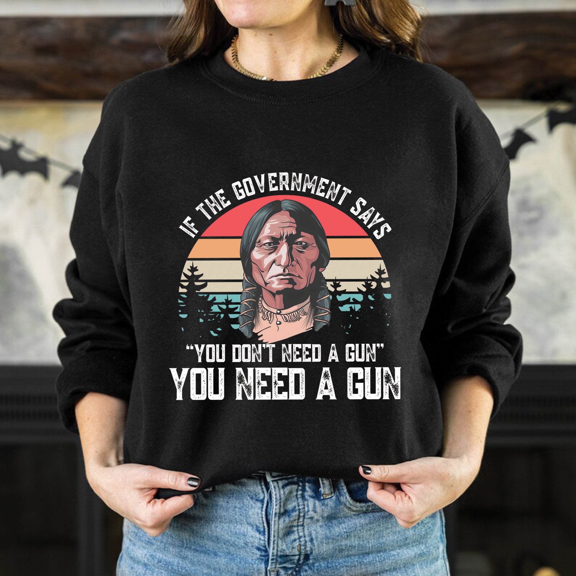 You Need A Gun Unisex T-Shirt/T-Shirt V-Neck/Hoodie/Sweatshirt N31