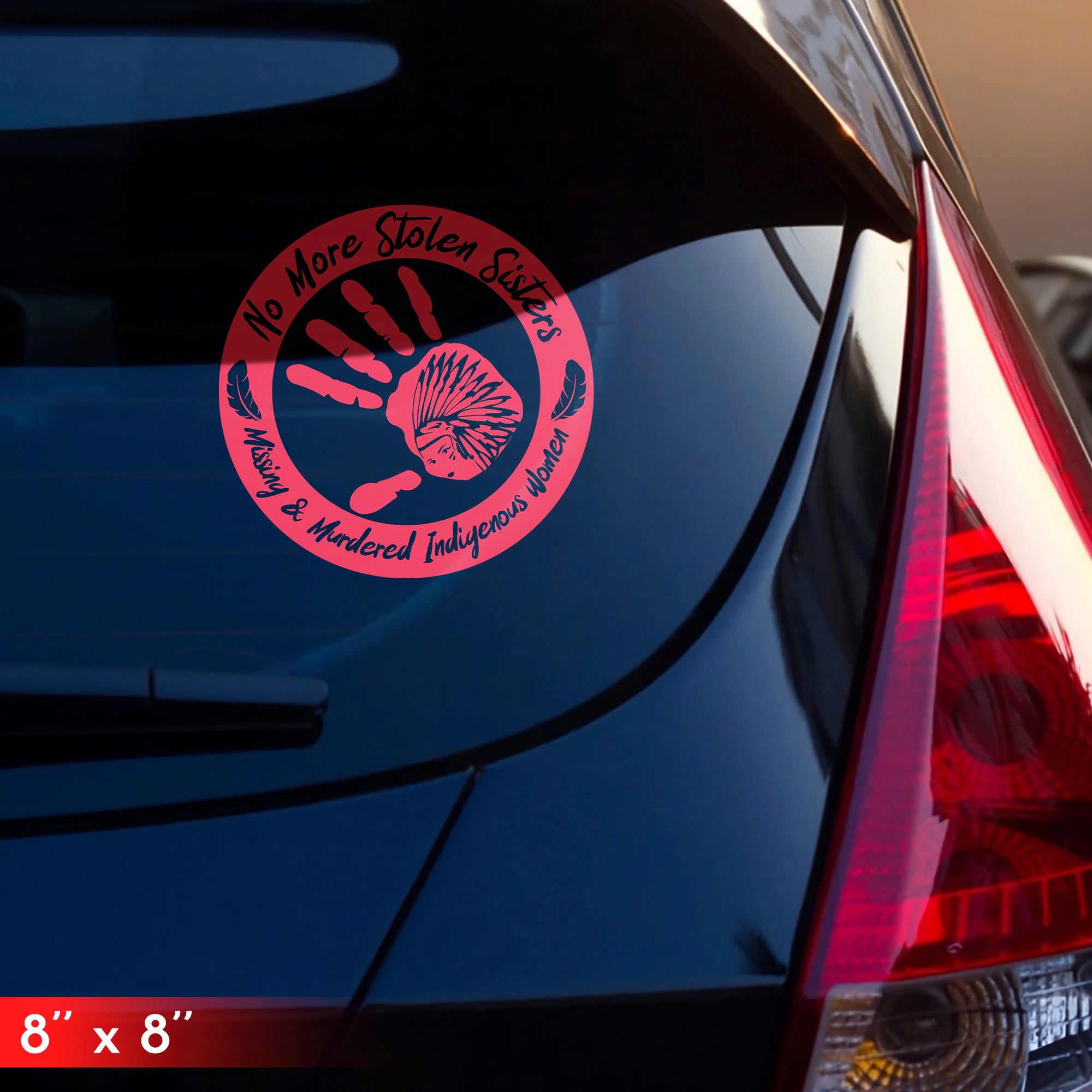 No More Stolen Sister - Missing And Murdered Indigenous Women Red Hand Car Decal