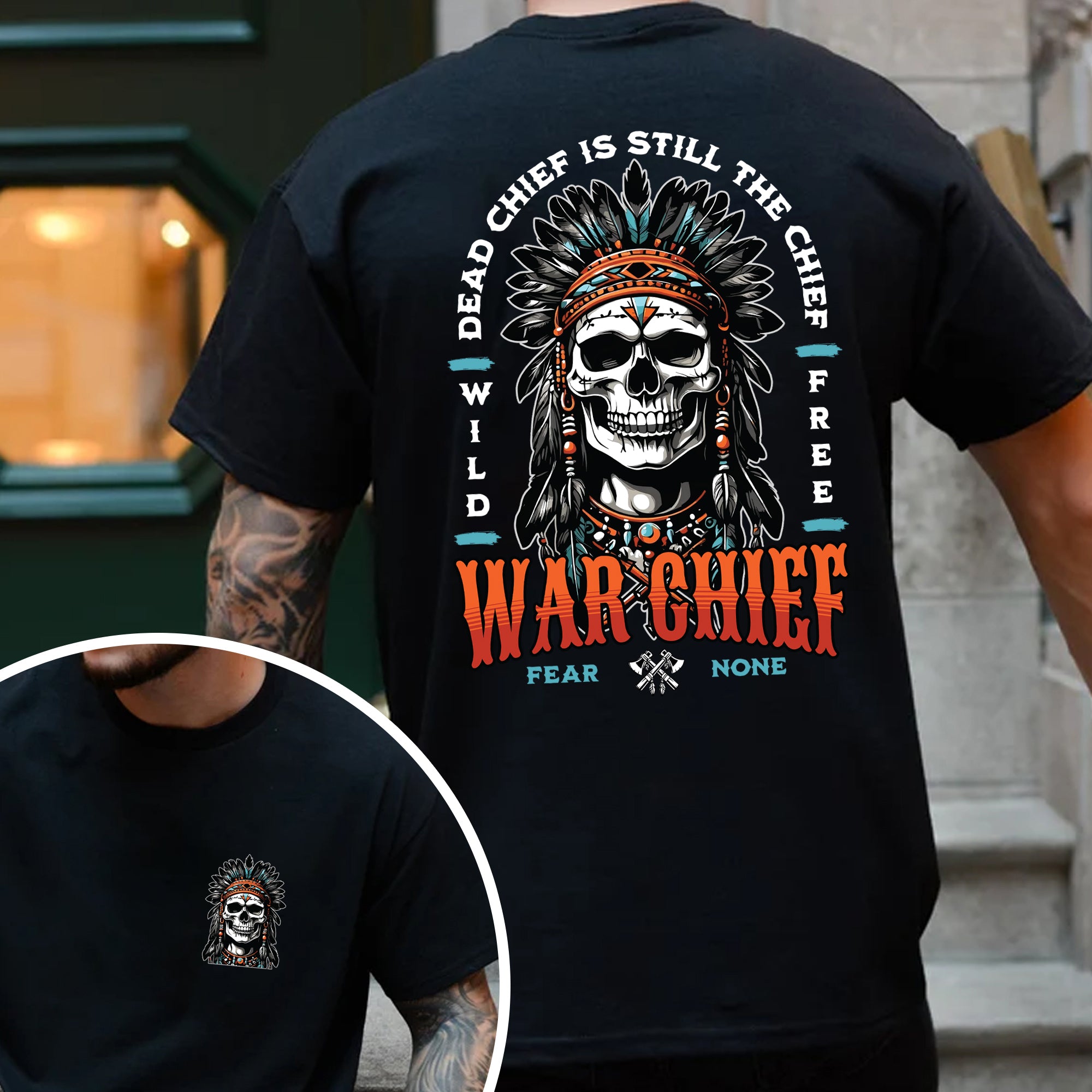 Native American Dead Chief Is Still The Chief Unisex T-Shirt/Hoodie/Sweatshirt Two Sides