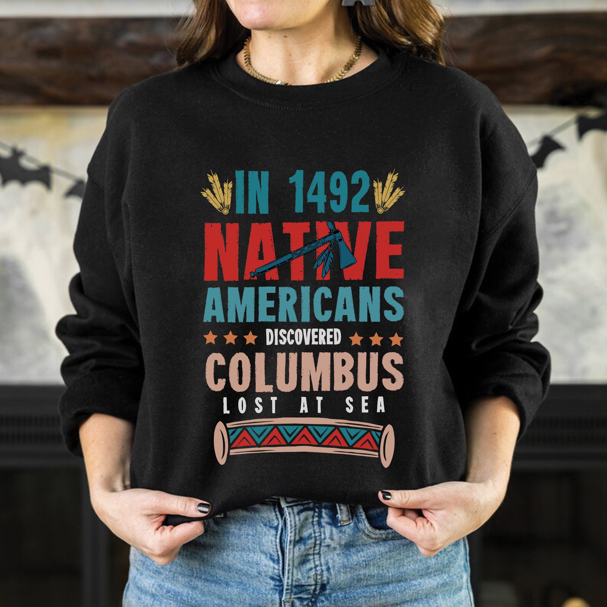1492 Native Americans Discovered Columbus Unisex T-Shirt/T-Shirt V-Neck/Hoodie/Sweatshirt