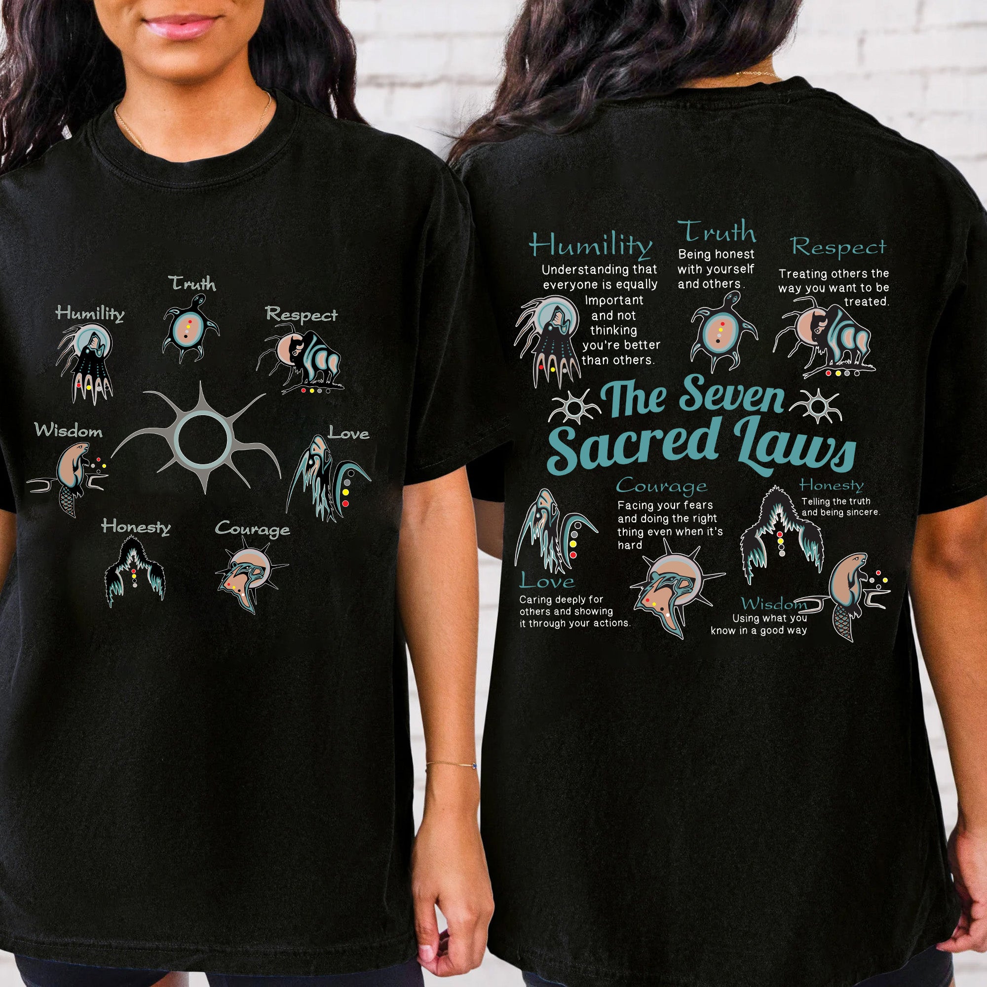 The Seven Sacred Laws Native American Indigenous Culture Unisex Two Sides T-shirt/T-shirt V-Neck/Hoodie/Sweatshirt