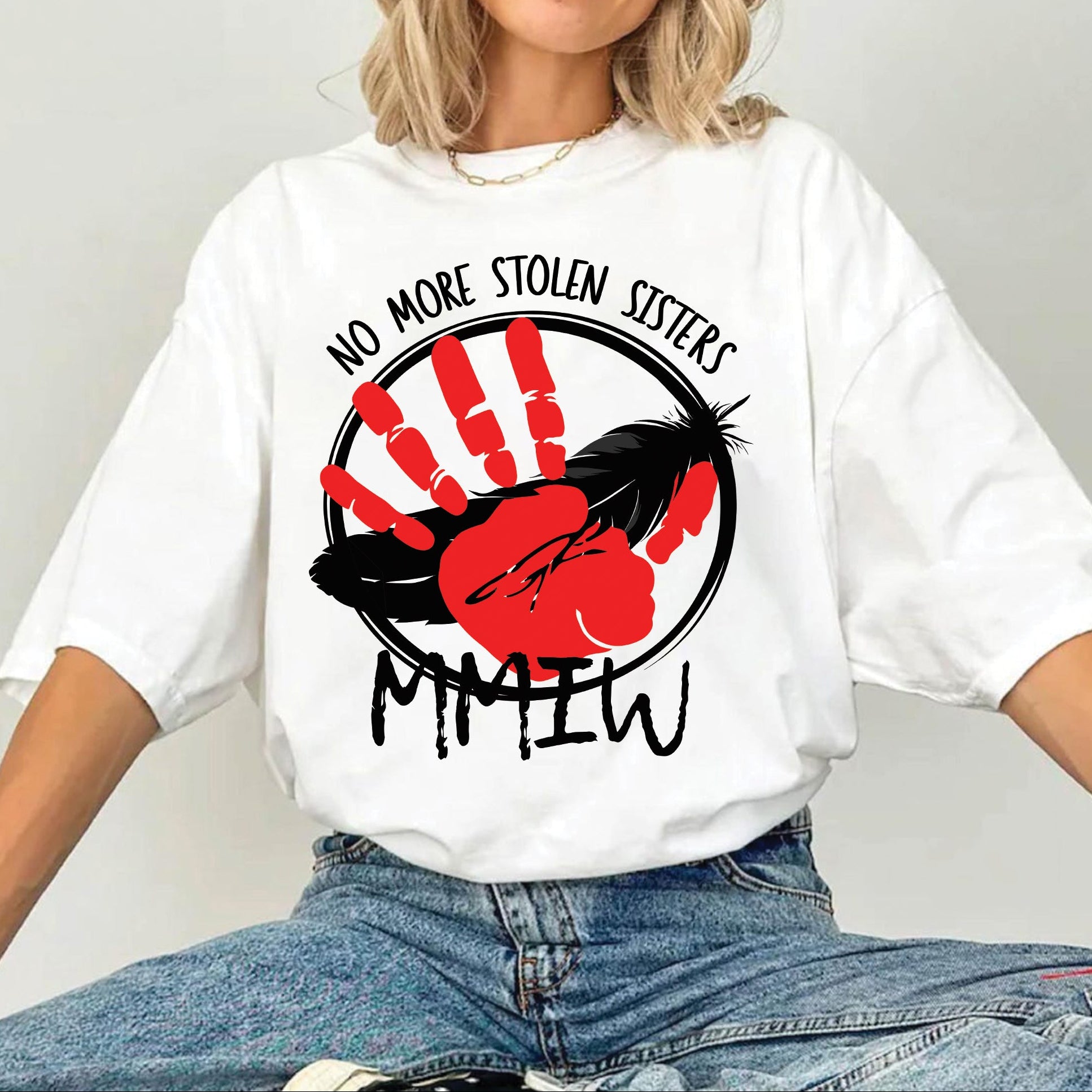 No More Stolen Sisters MMIW Native Women Awareness Unisex T-shirt/T-shirt V-Neck/Hoodie/Sweatshirt - One side