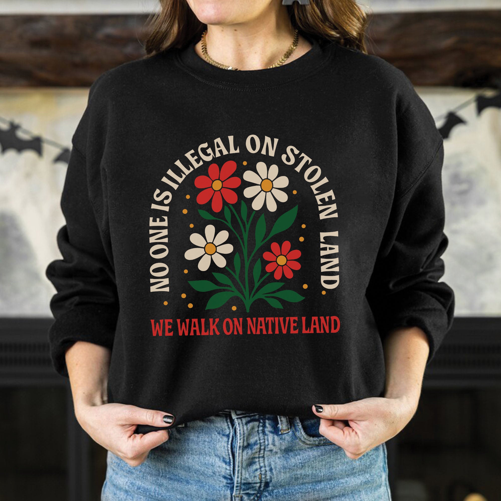 No One Is Illegal on Stolen Land We Walk on Native Land Unisex T-shirt/V-neck T-shirt/Hoodie/Sweatshirt N324