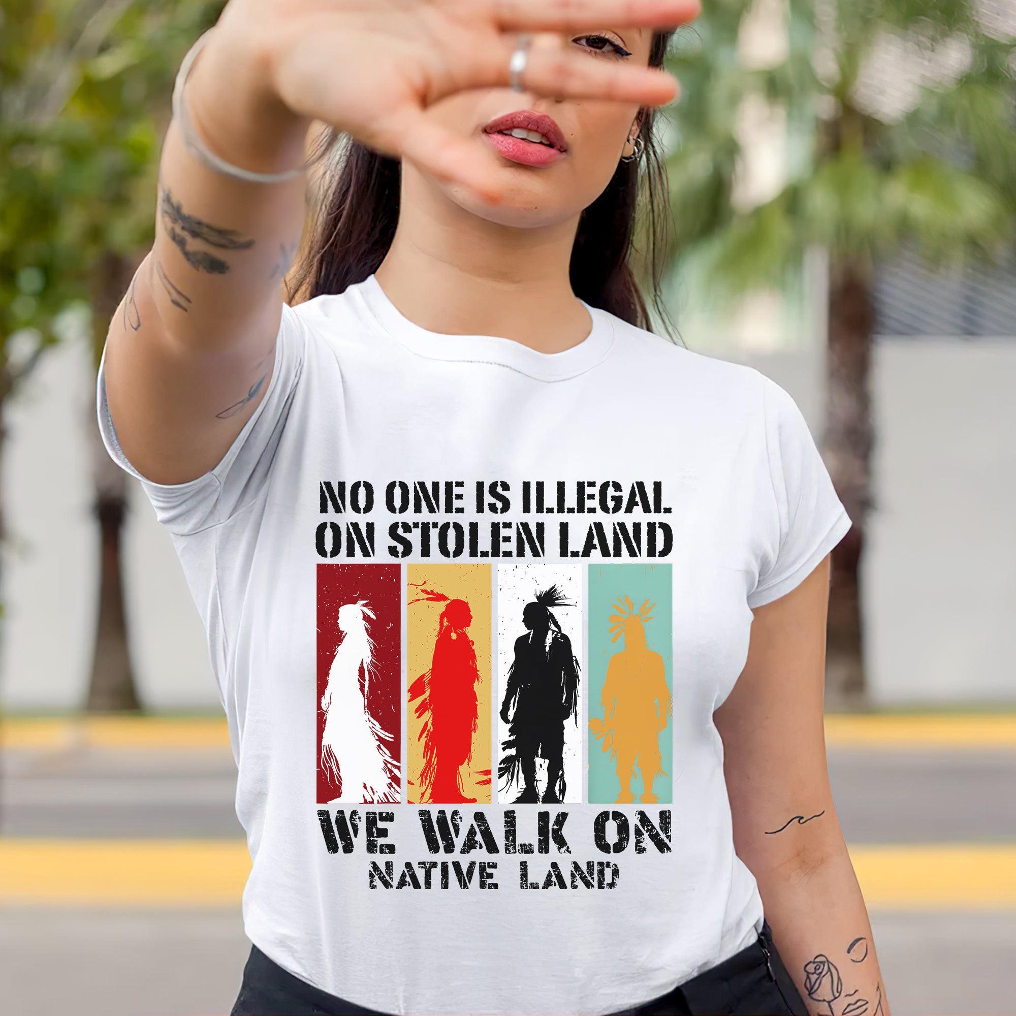 No One Is Illegal On Stolen Land. We Walk On Native Land Style 8 - One Sides Unisex T-Shirt/T-Shirt V-Neck/Hoodie/Sweatshirt