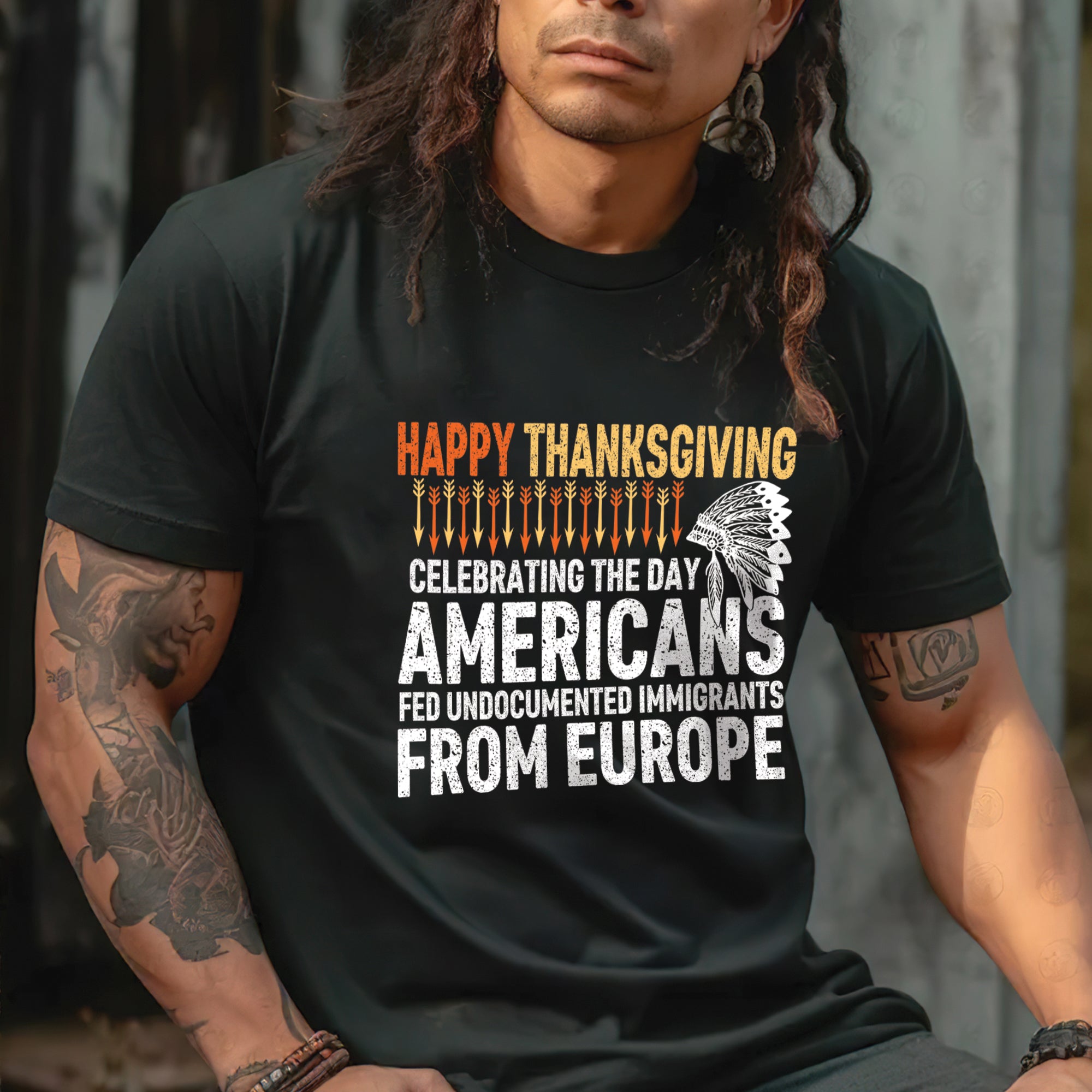 Happy Thanksgiving Celebrating the Day Americans Fed Undocumented Immigrants from Europe Unisex T-Shirt/T-Shirt V-Neck/Hoodie/Sweatshirt