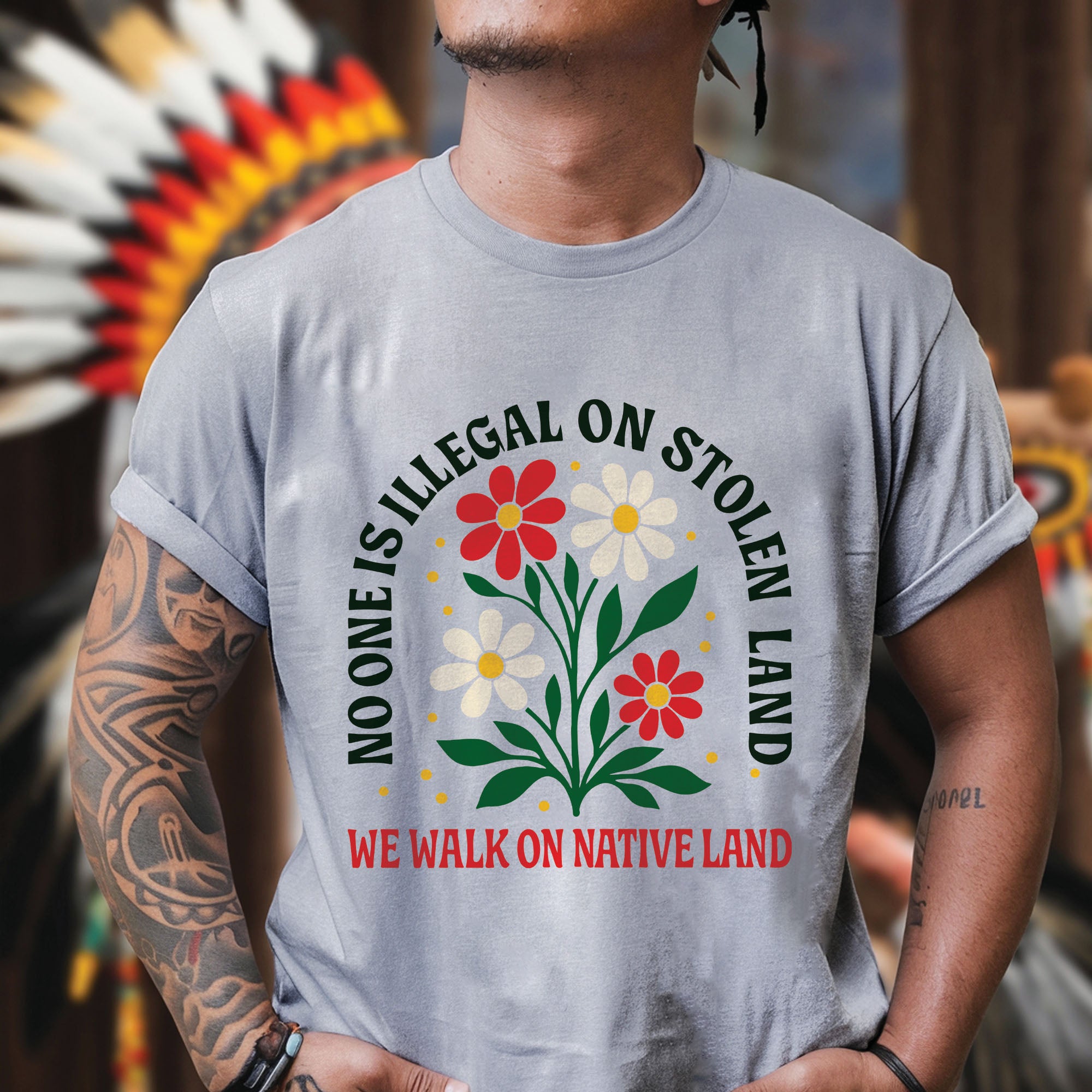 No One Is Illegal on Stolen Land We Walk on Native Land Unisex T-shirt/V-neck T-shirt/Hoodie/Sweatshirt N324