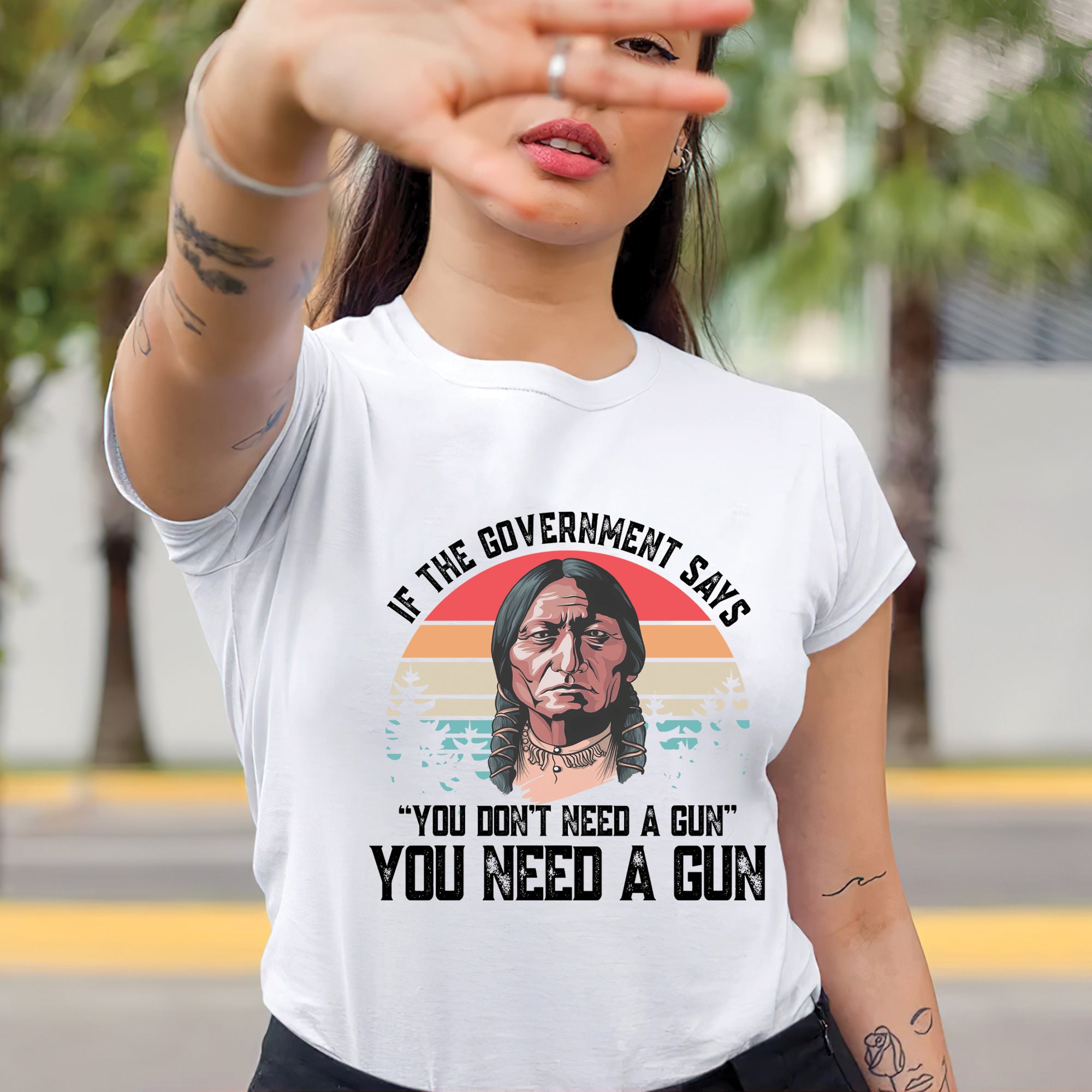 You Need A Gun Unisex T-Shirt/T-Shirt V-Neck/Hoodie/Sweatshirt N31