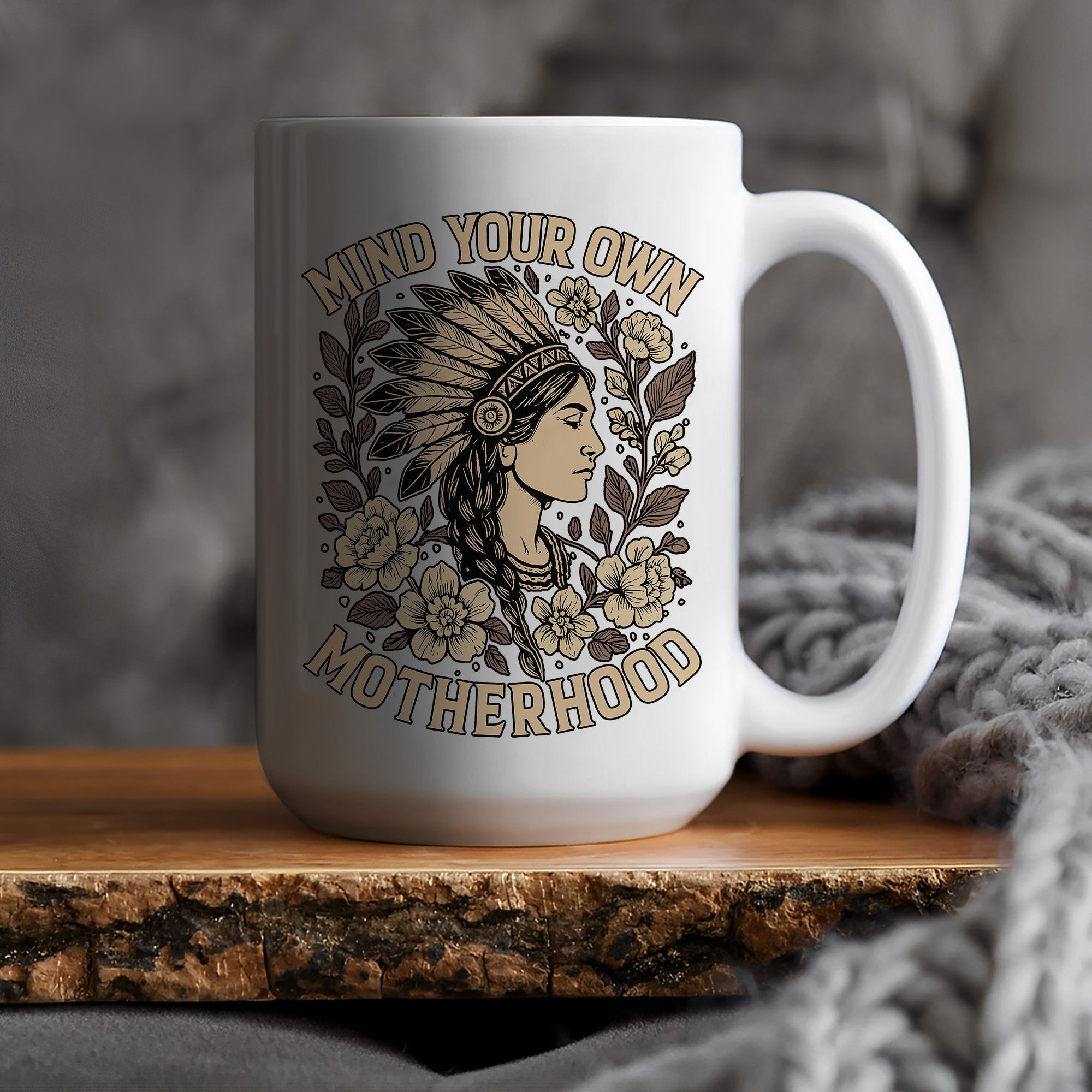 Mind Your Own Motherhood Mug Style 4