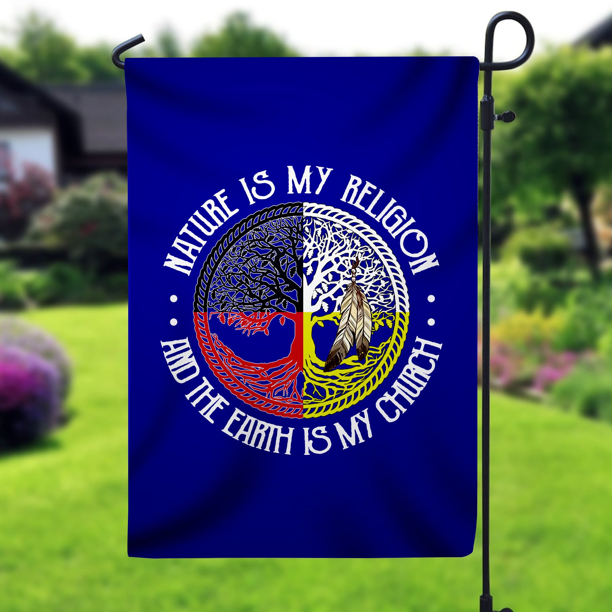 Nature Is My Religion - Native American Flag Garden House Yard for Decor Outdoor