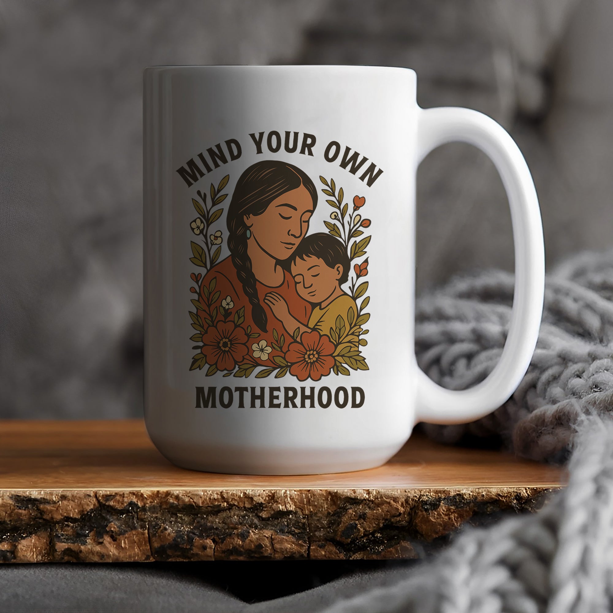 Mind Your Own Motherhood Mug Style 3