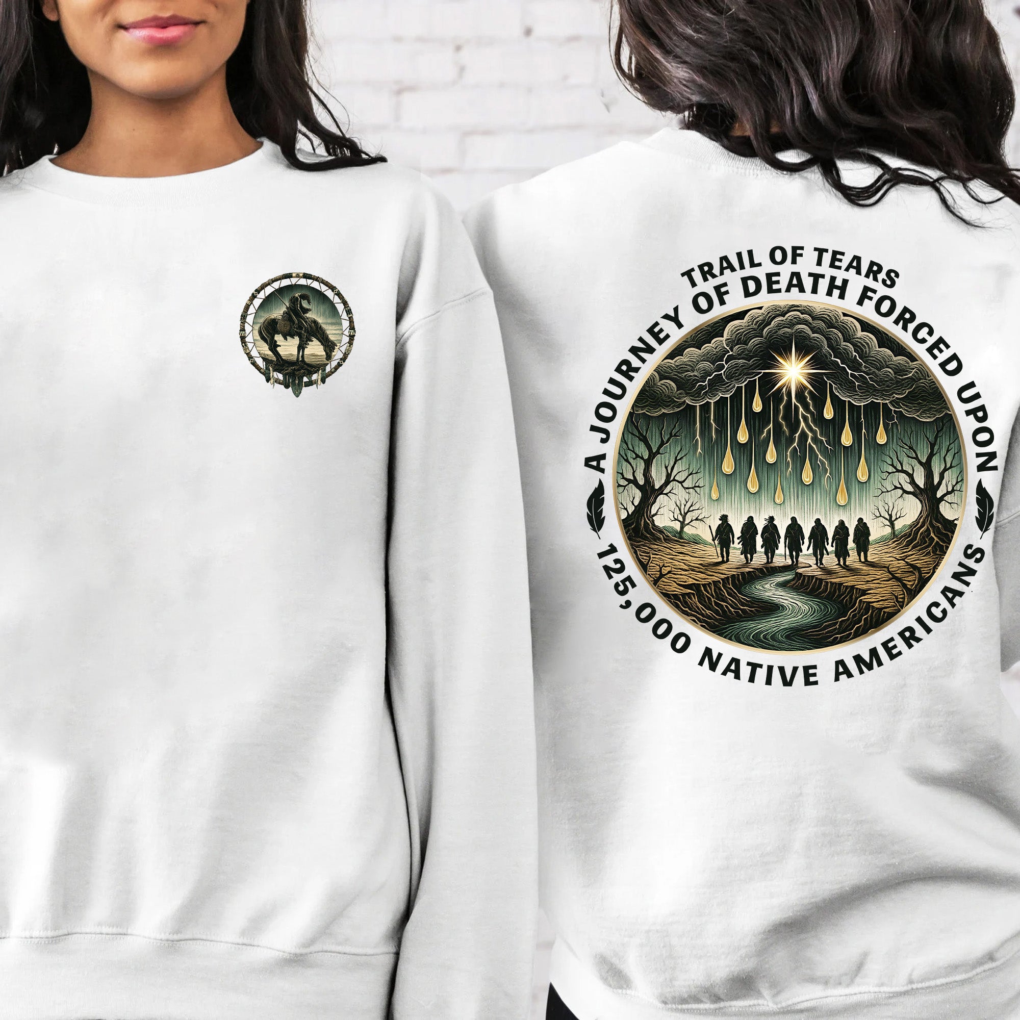 [Two Sides] Trail of Tears - A Journey of Death 125,000 Native American Heritage Unisex T-shirt/T-shirt V-Neck/Hoodie/Sweatshirt