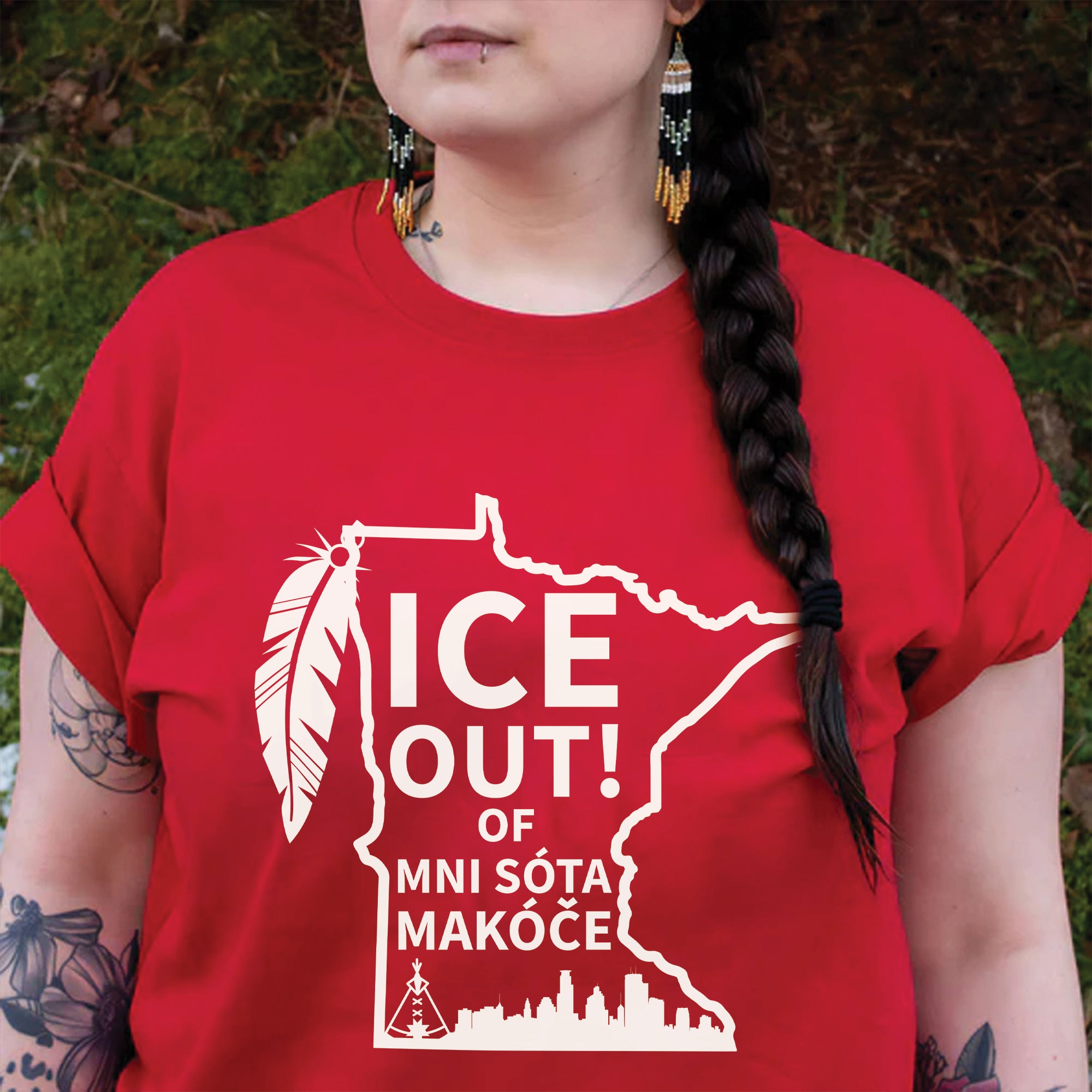 ICE Out of Minnesota Makóče Native Pride - No One Is Illegal On Stolen Land Unisex T-shirt/T-shirt V-Neck/Hoodie/Sweatshirt