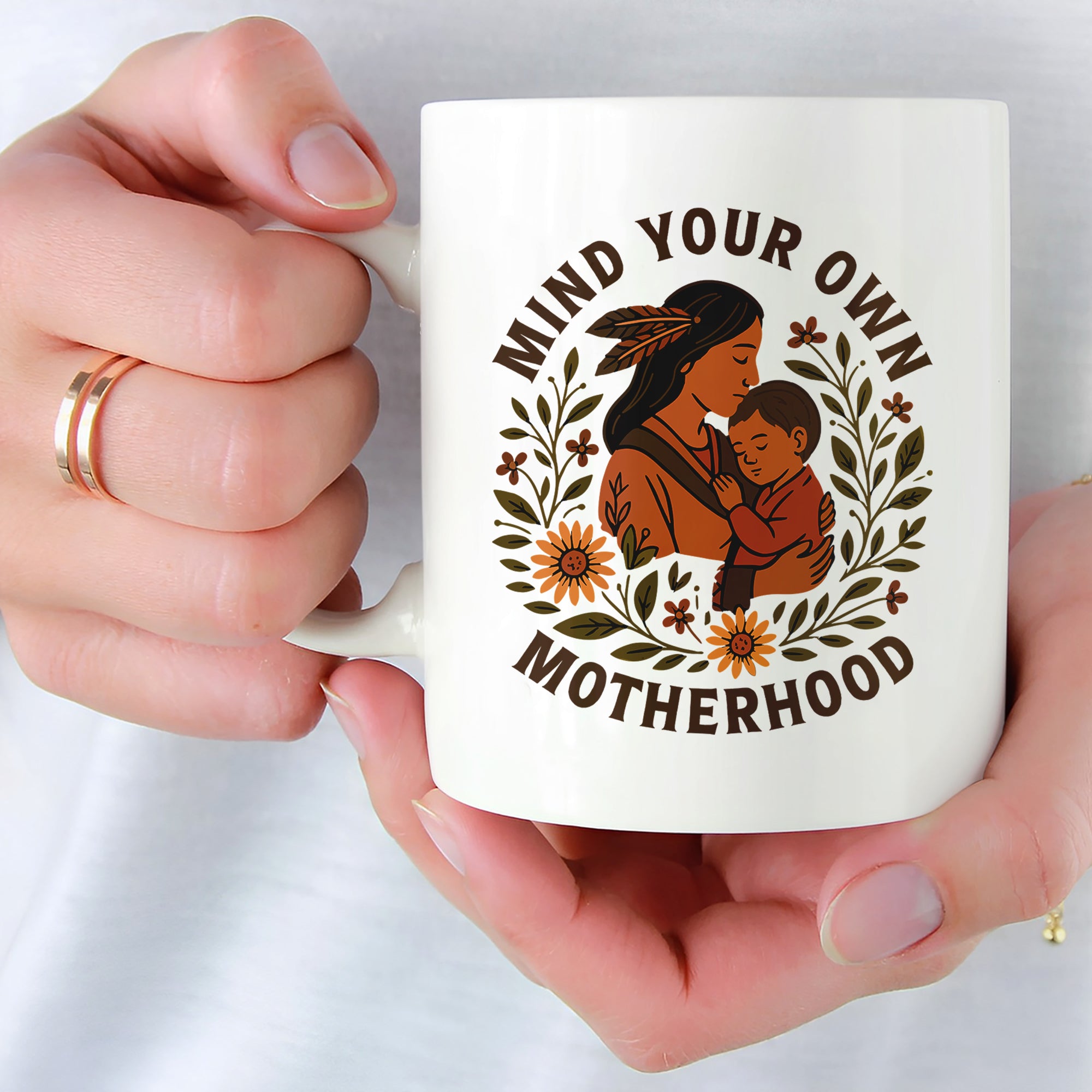 Mind Your Own Motherhood Mug Style 6