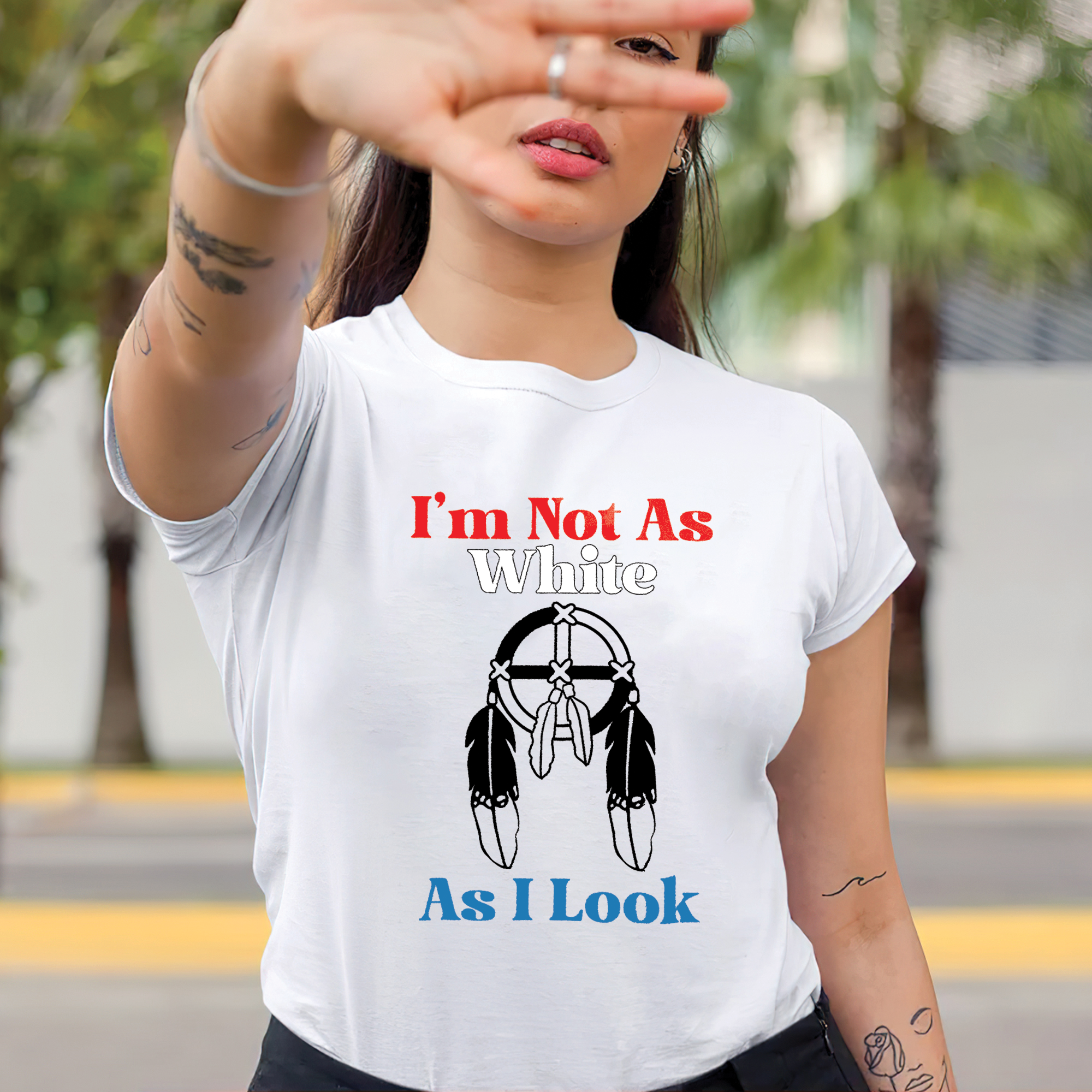 I'm Not As White As I Look Unisex T-Shirt/T-Shirt V-Neck/Hoodie/Sweatshirt