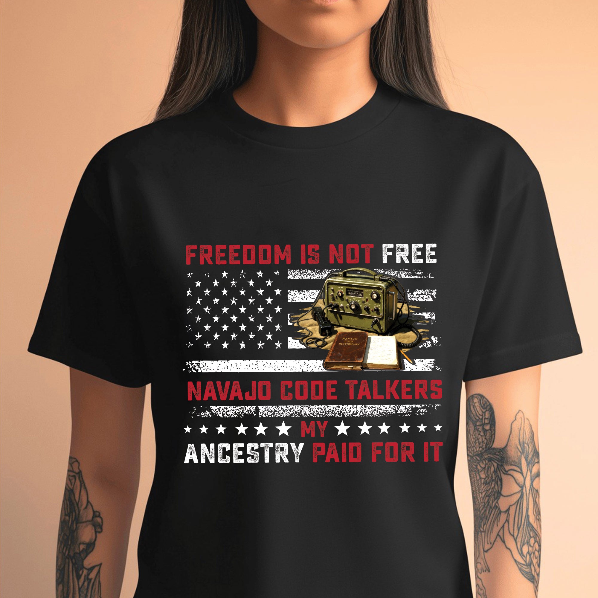 Navajo Code Talkers Heritage Freedom Is Not Free, My Ancestry Paid for It Unisex T-Shirt/T-Shirt V-Neck/Hoodie/Sweatshirt