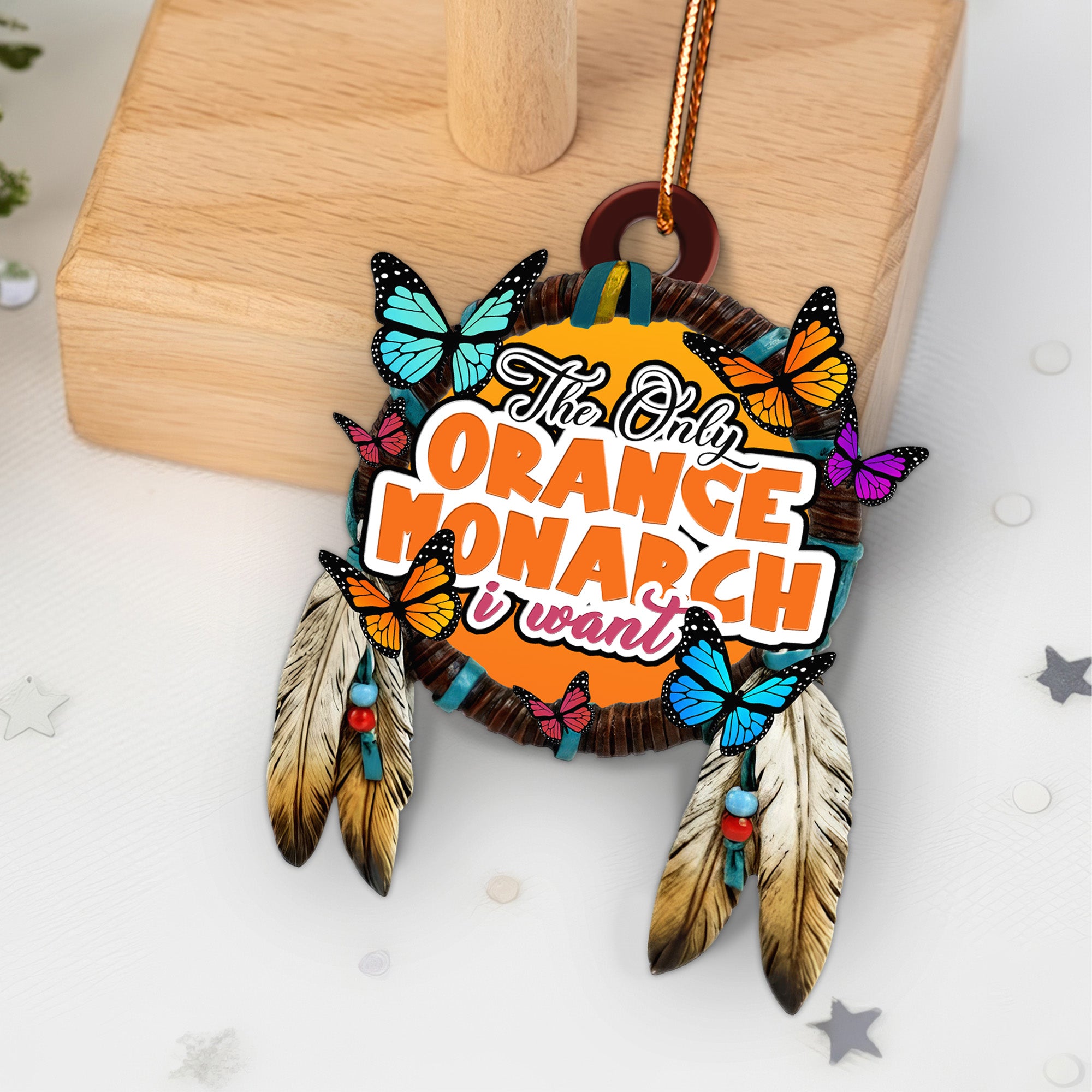 The Only Orange Monarch I Want Ornament Unique Christmas Gift Decor Flat Acrylic