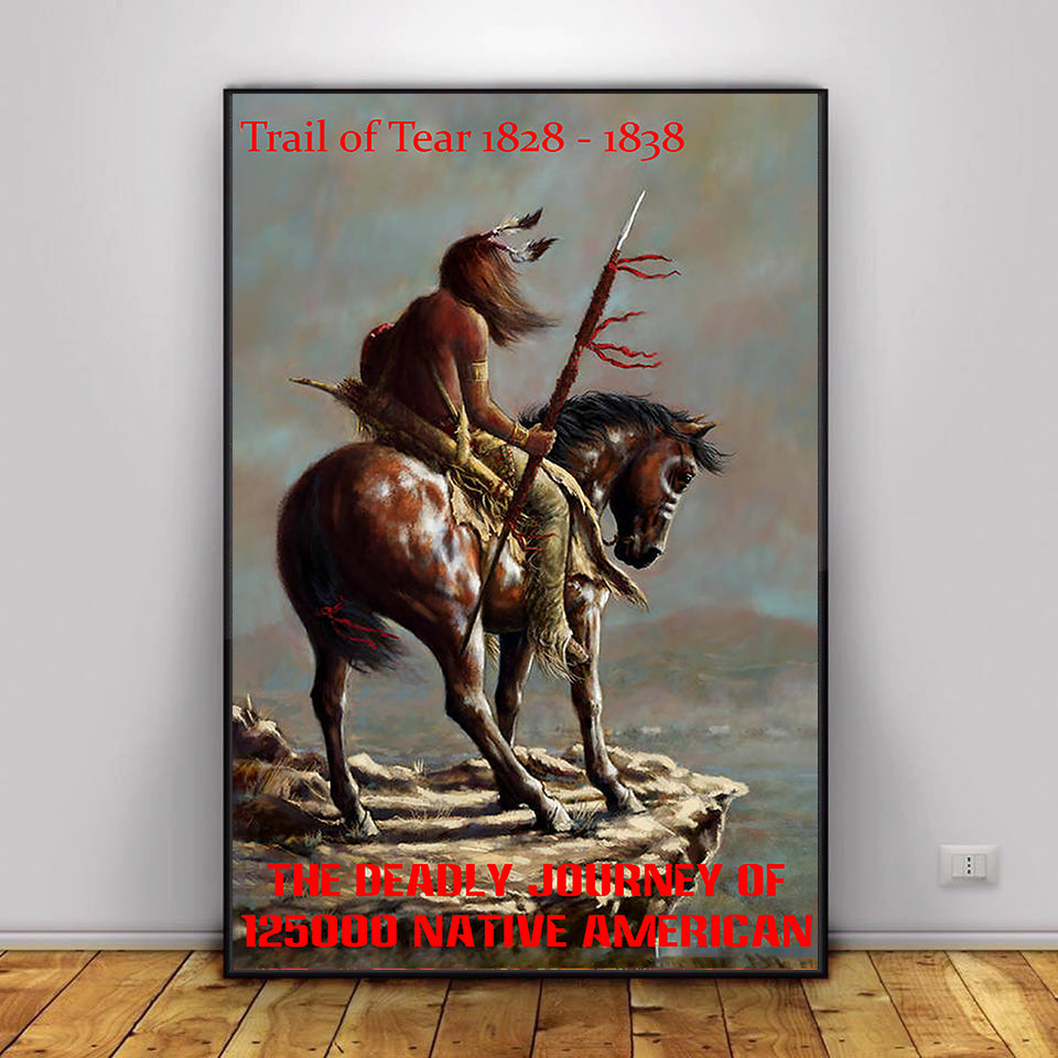Trail of Tear 1828 - 1838 Poster/Canvas