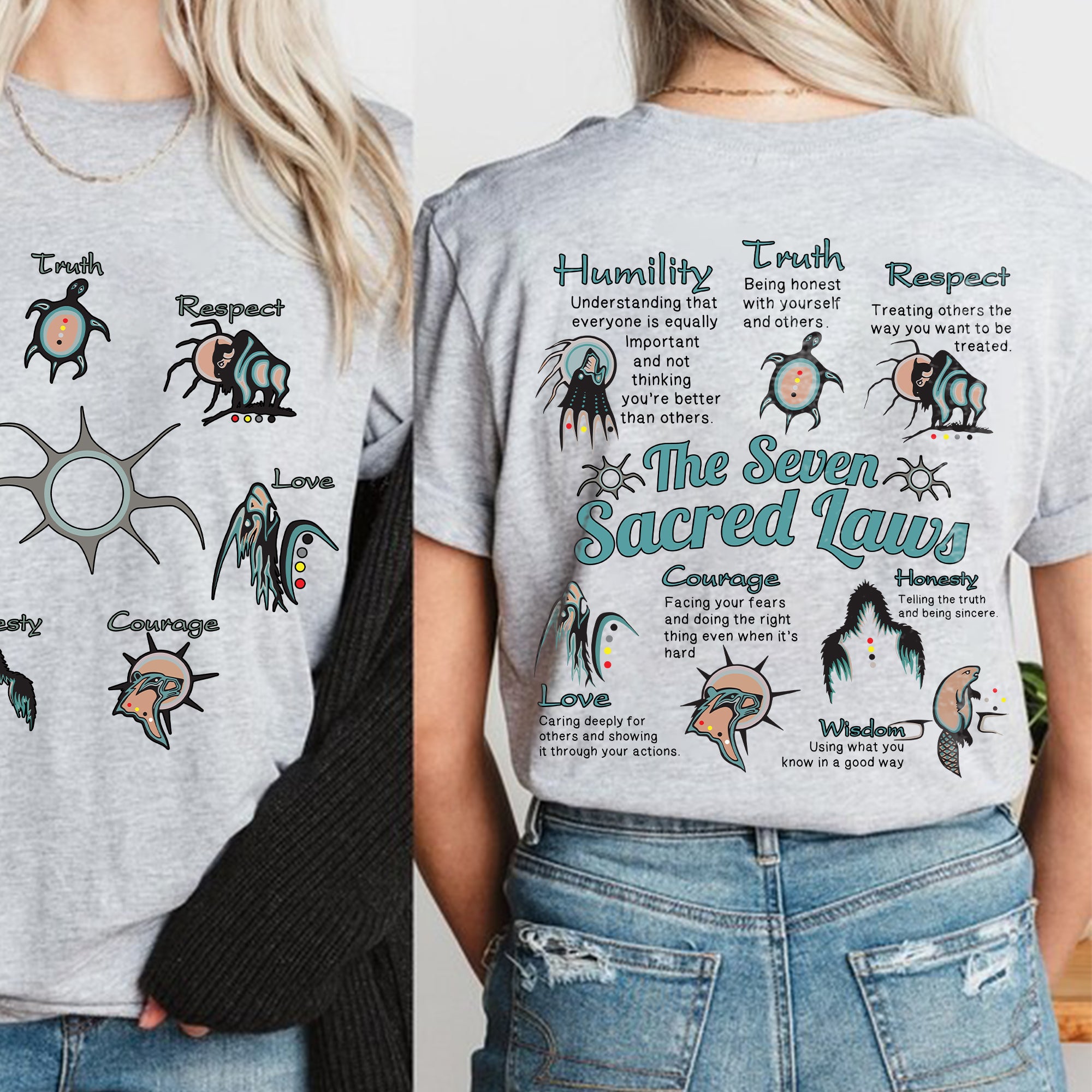 The Seven Sacred Laws Native American Indigenous Culture Unisex Two Sides T-shirt/T-shirt V-Neck/Hoodie/Sweatshirt