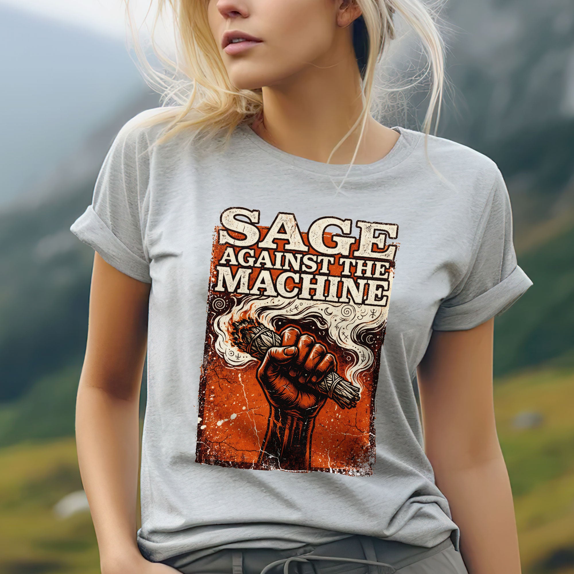 Sage Against The Machine Spiritual Power and Resistance Unisex T-shirt/T-shirt V-Neck/Hoodie/Sweatshirt 367