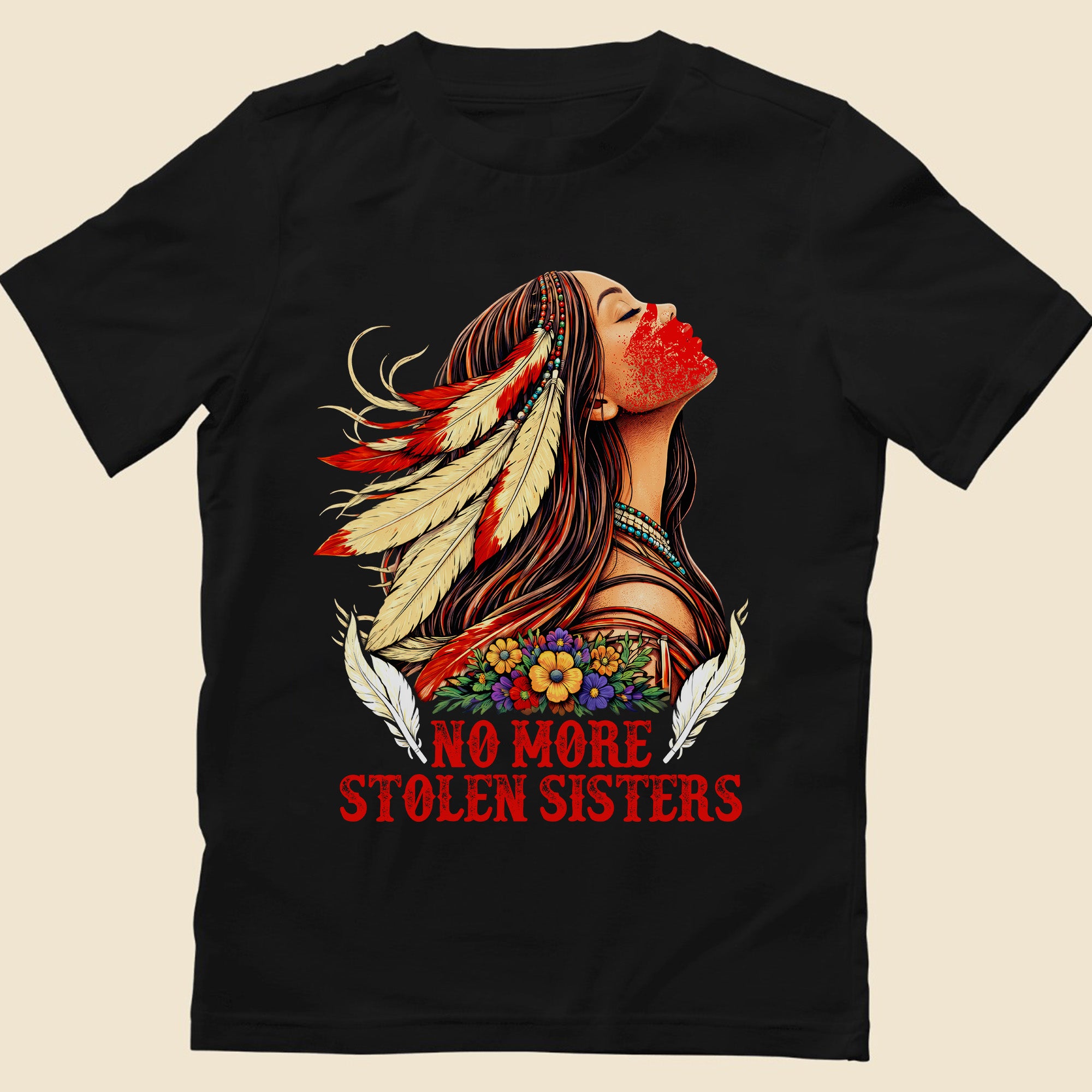 No More Stolen Sisters Native American Women’s Unisex T-shirt/T-shirt V-Neck/Hoodie/Sweatshirt