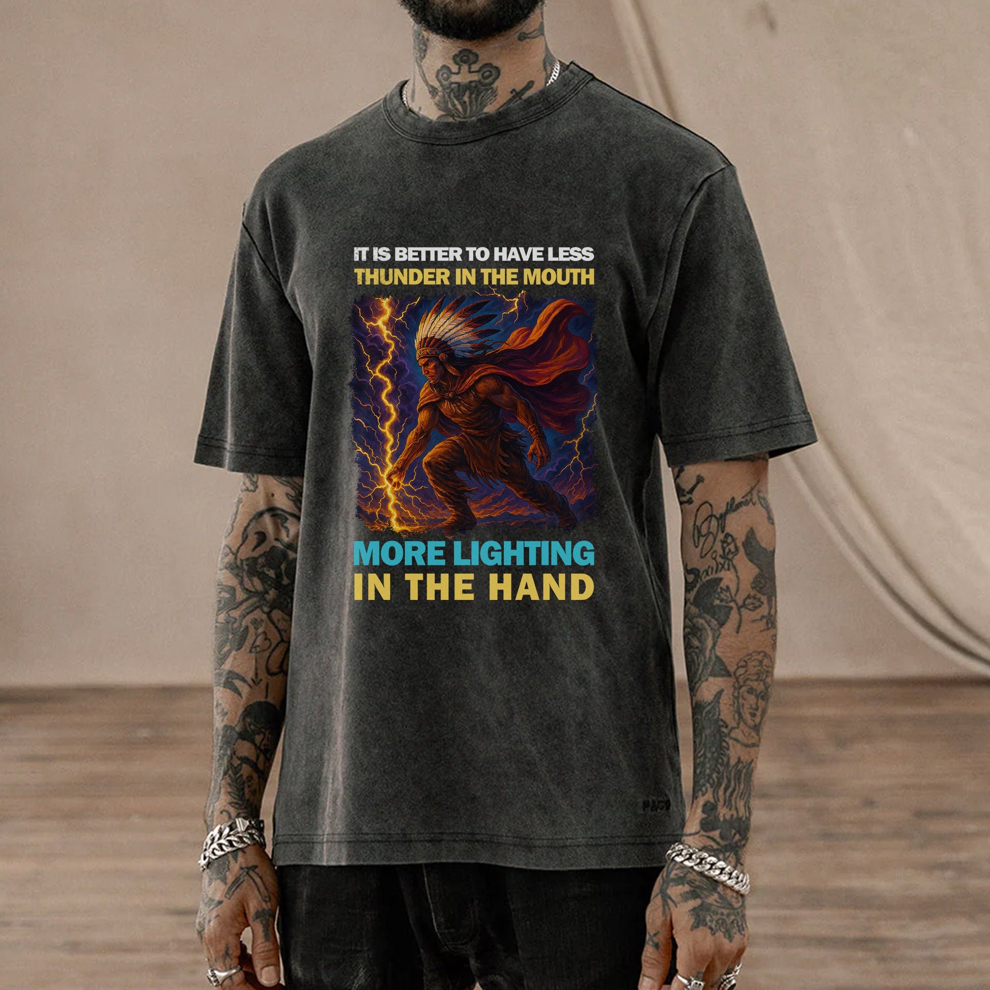 It Is Better To Have Less Thunder In The Mouth More Lighting In The Hand Unisex Mineral Washed T-Shirt