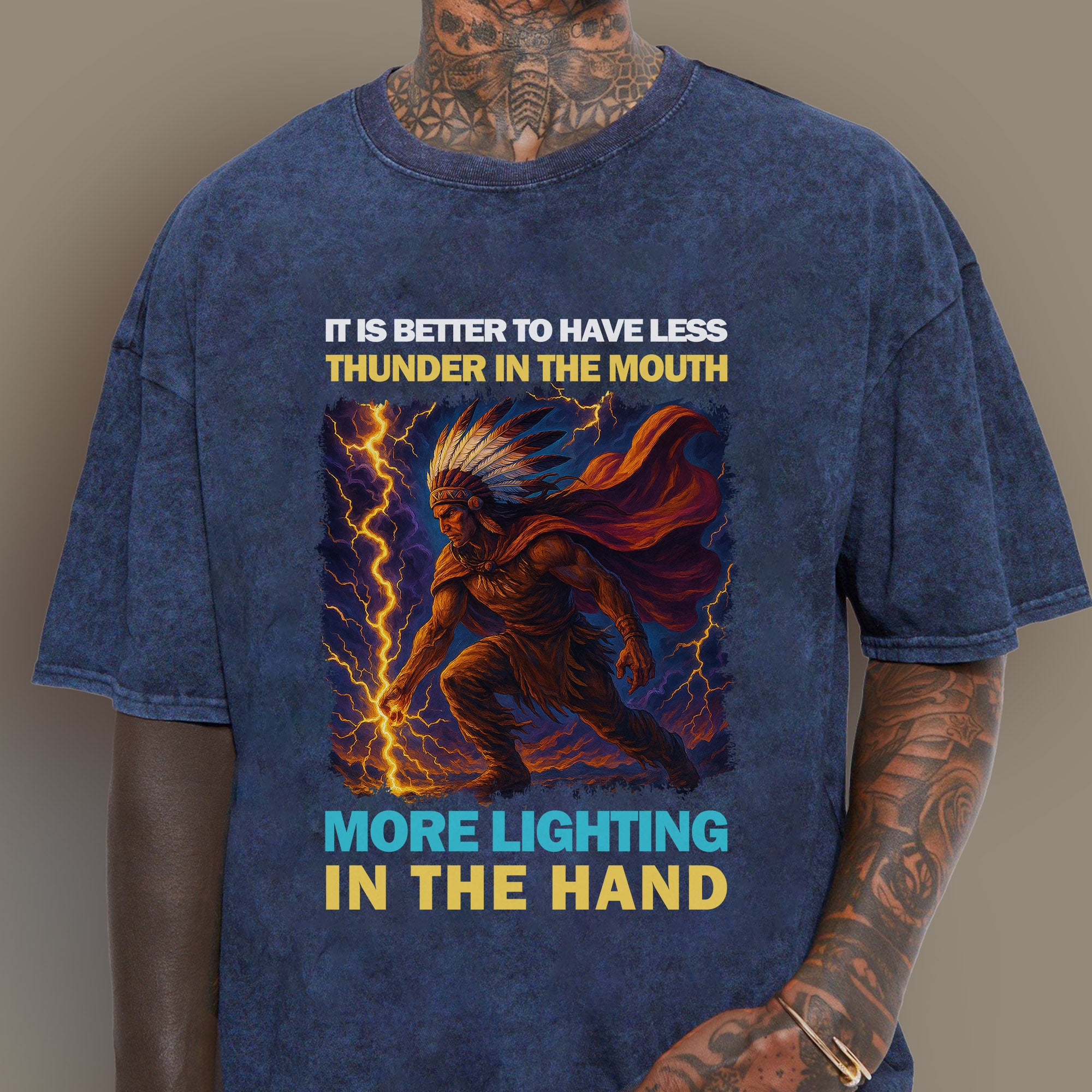 It Is Better To Have Less Thunder In The Mouth More Lighting In The Hand Unisex Mineral Washed T-Shirt