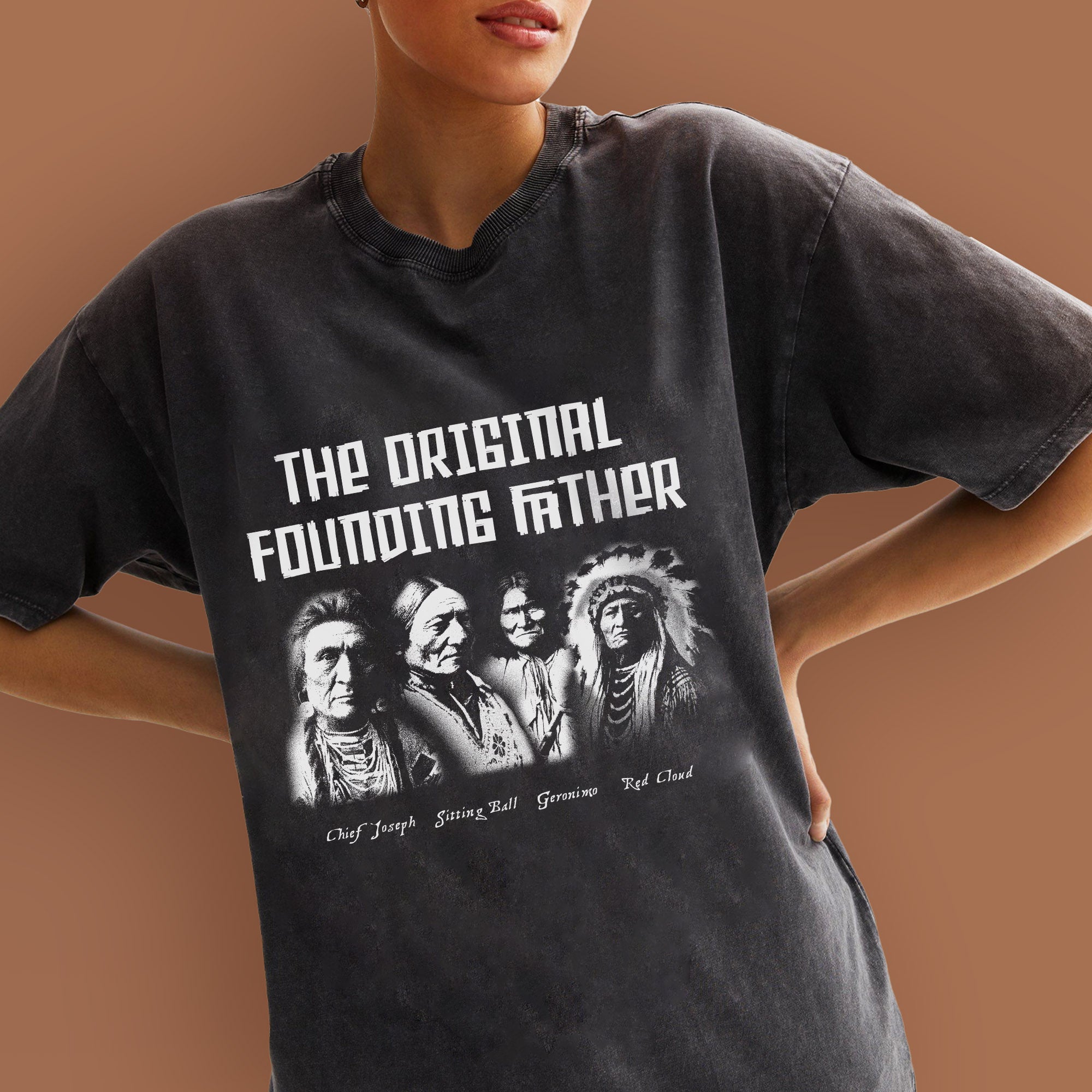 The Original Founding Father Native American Leaders Chief Unisex Mineral Washed T-Shirt