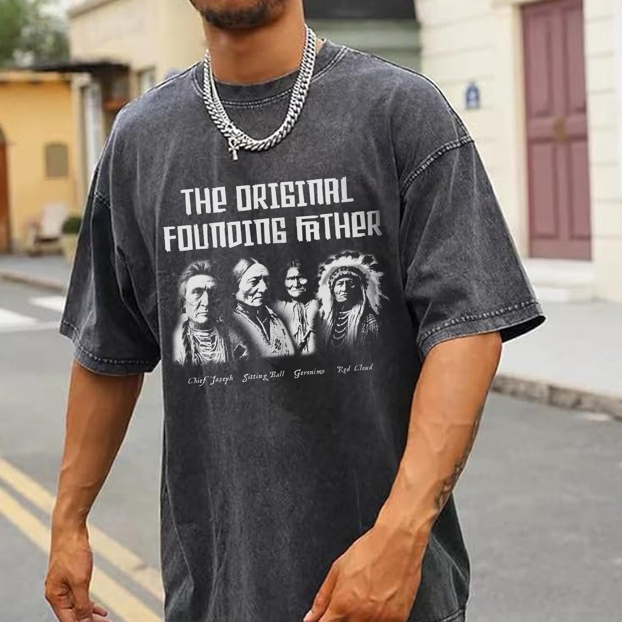 The Original Founding Father Native American Leaders Chief Unisex Mineral Washed T-Shirt