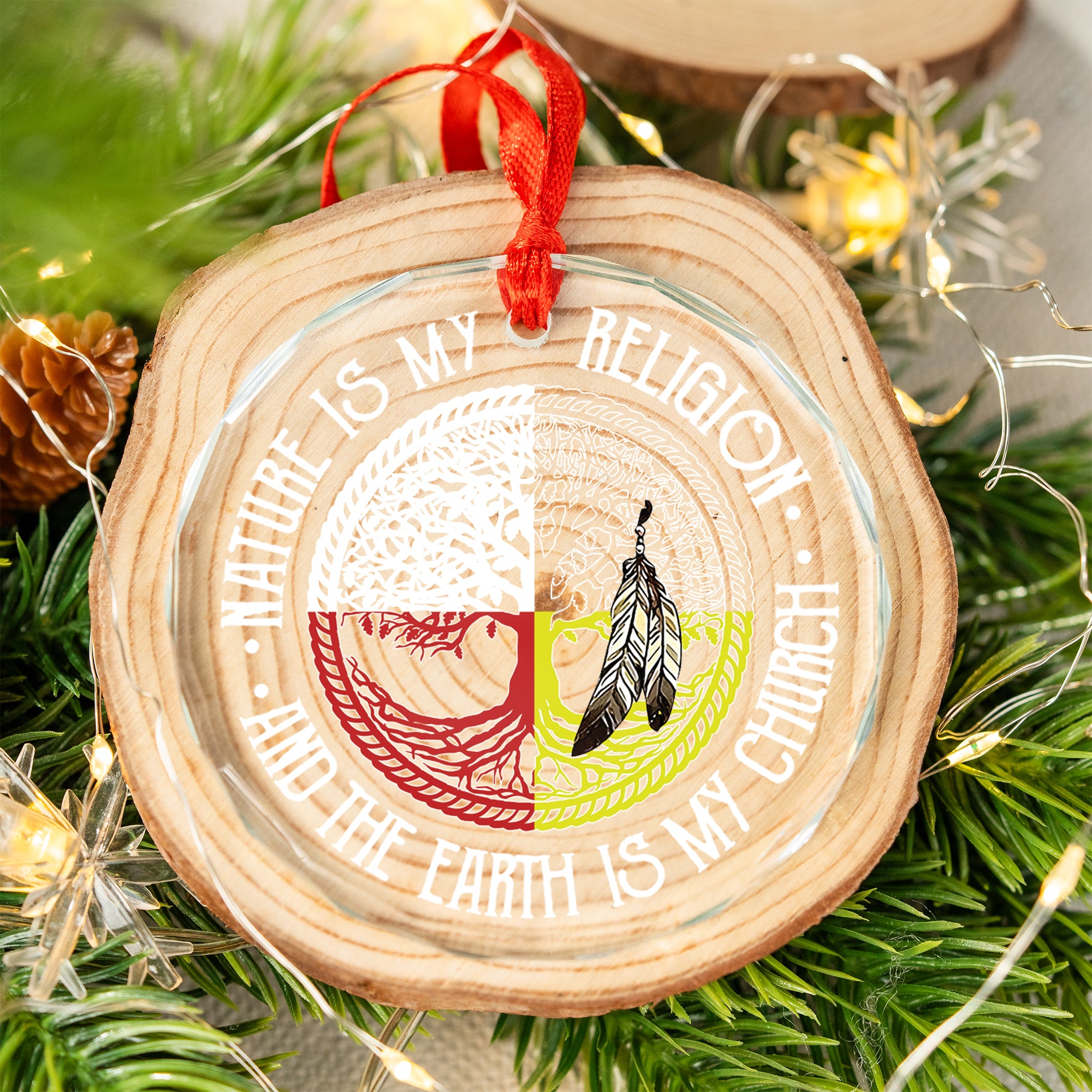 Native Nature Is My Religion Tree Glass Ornament – Indigenous Art Decor