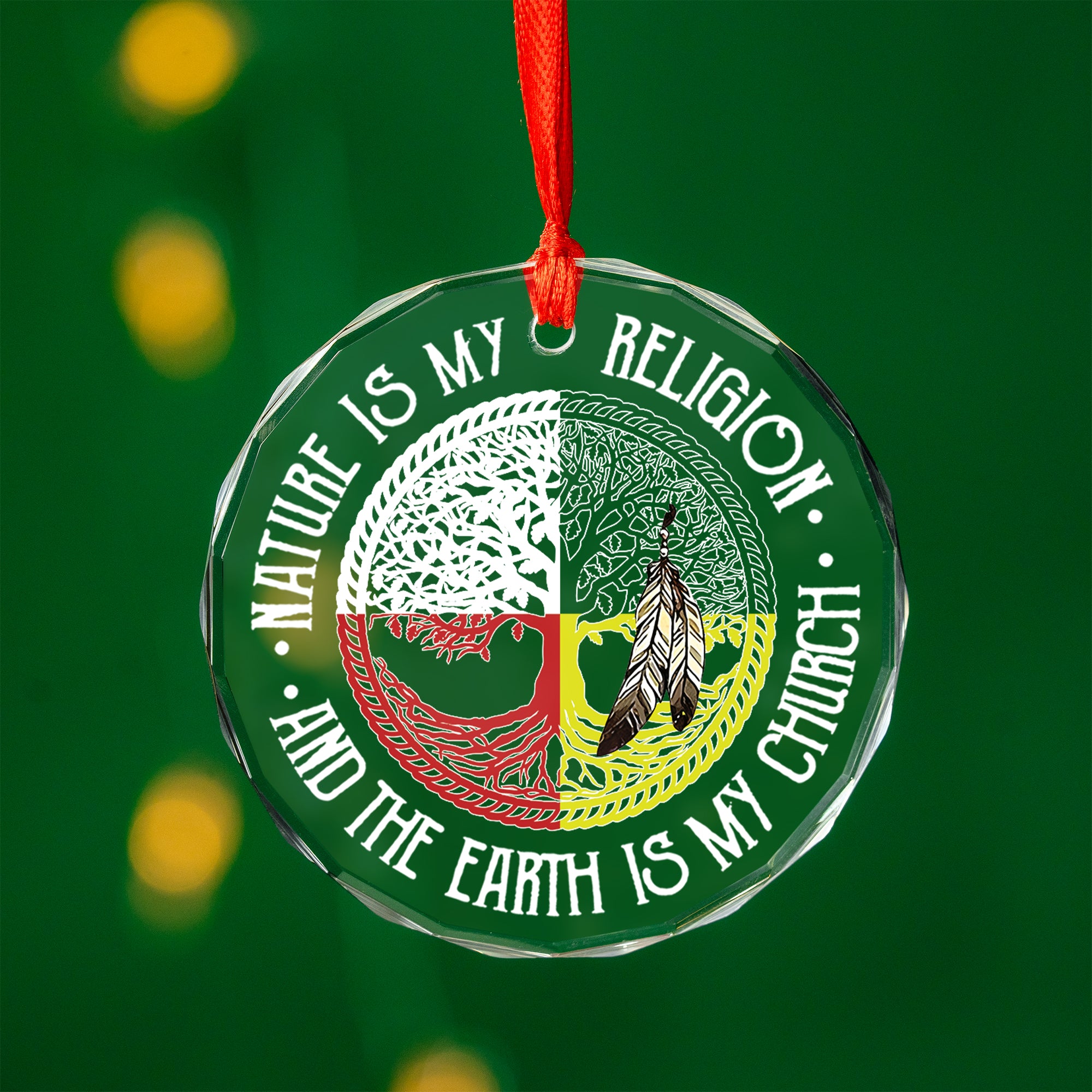 Native Nature Is My Religion Tree Glass Ornament – Indigenous Art Decor