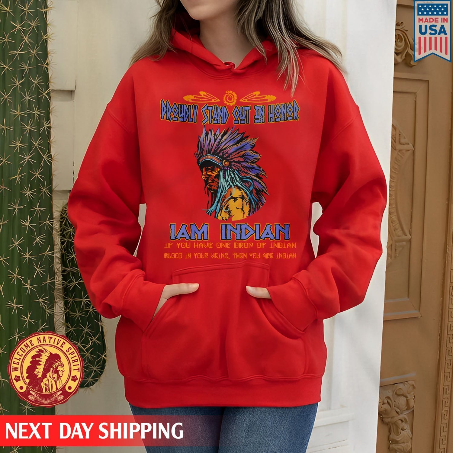 Native American Proudly Stand Out In Honor I Am Indian, Father Indian Unisex T-shirt/Hoodie/Sweatshirt