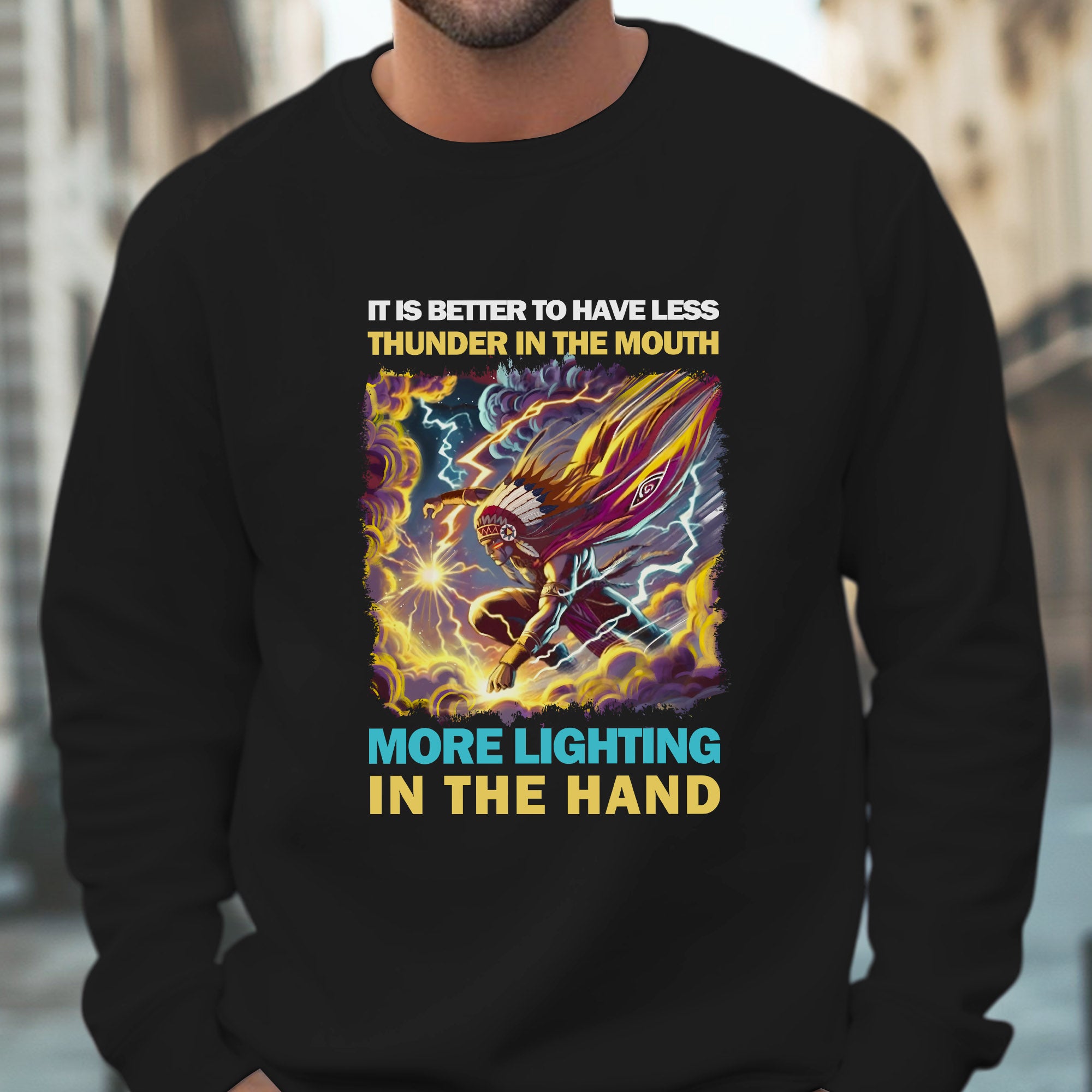 It Is Better To Have Less Thunder In The Mouth More Lighting In The Hand – Unisex T-Shirt/T-Shirt V-Neck/Hoodie/Sweatshirt Style 2