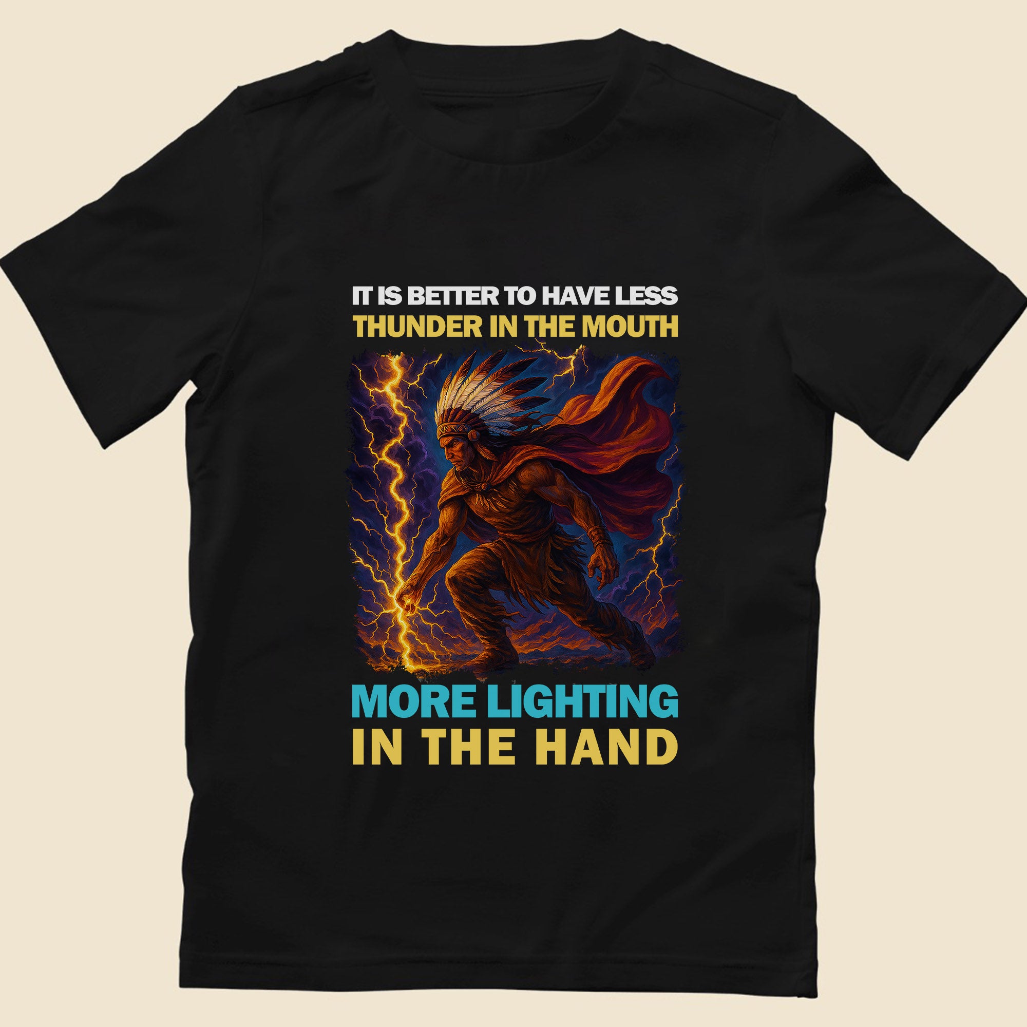It Is Better To Have Less Thunder In The Mouth More Lighting In The Hand – Unisex T-Shirt/T-Shirt V-Neck/Hoodie/Sweatshirt