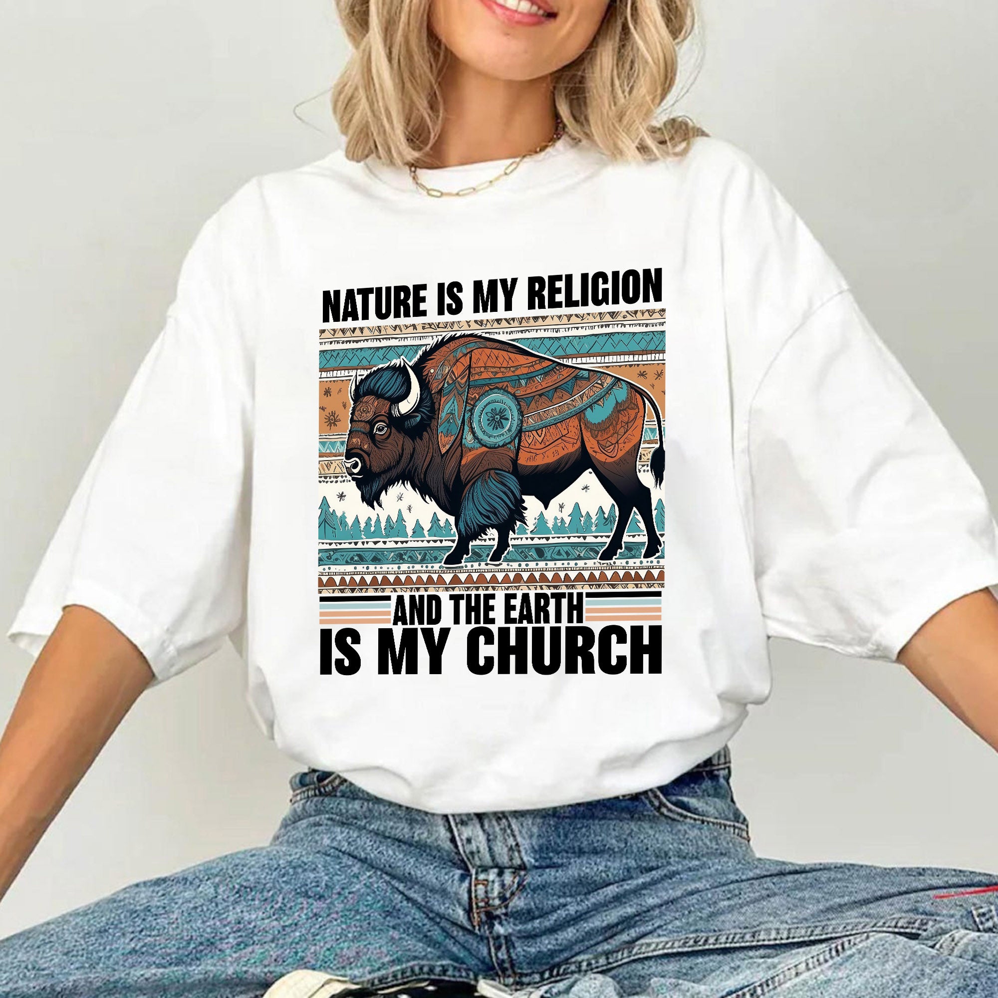 Nature Is My Religion Earth Is My Church Indigenous Bison Art Unisex T-shirt/T-shirt V-Neck/Hoodie/Sweatshirt