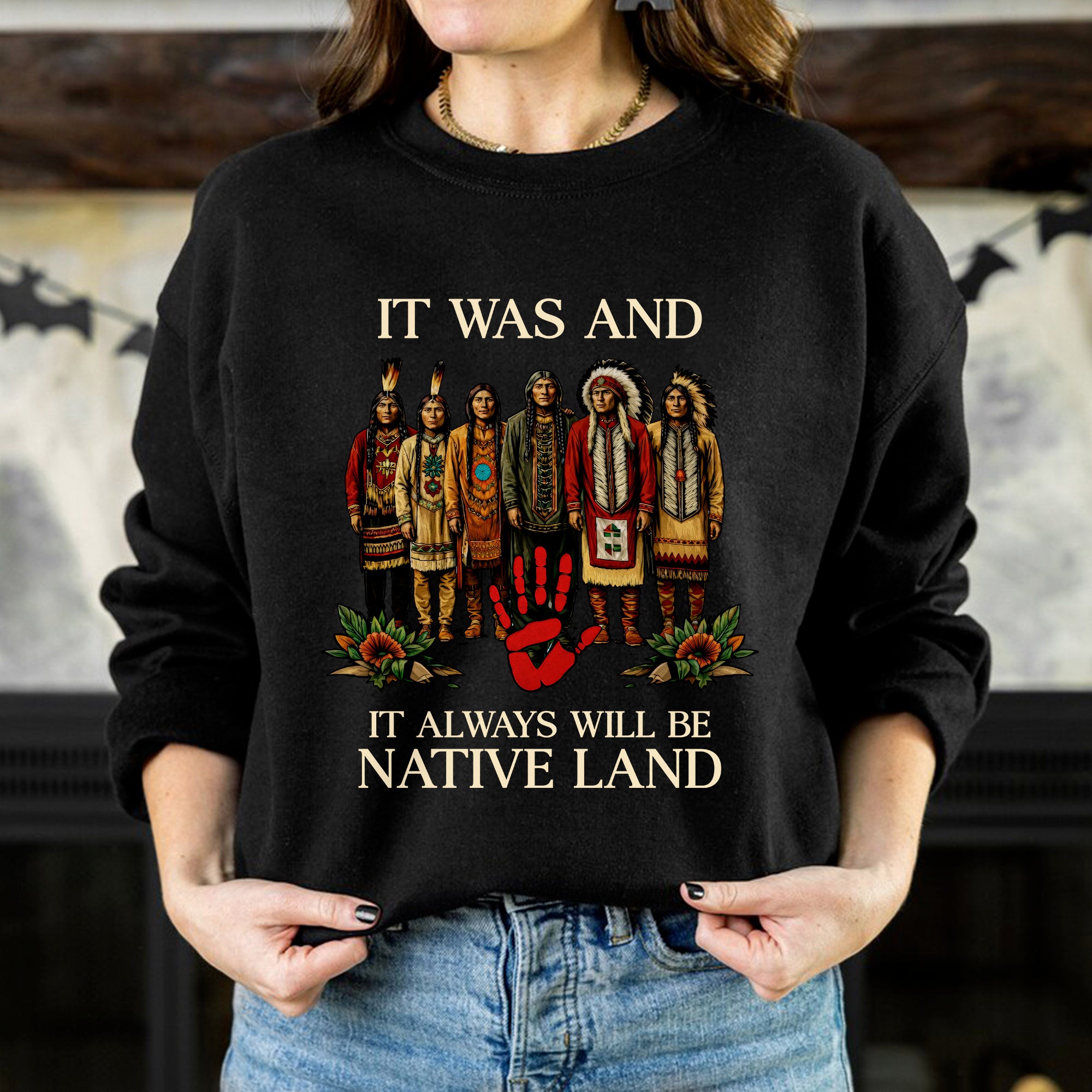 It Was And Always Will Be Native Land – Native American Pride Unisex T-shirt/T-shirt V-Neck/Hoodie/Sweatshirt