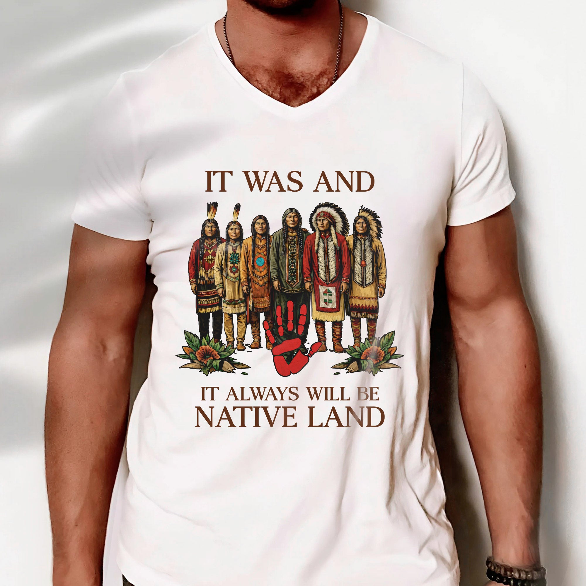 It Was And Always Will Be Native Land – Native American Pride Unisex T-shirt/T-shirt V-Neck/Hoodie/Sweatshirt