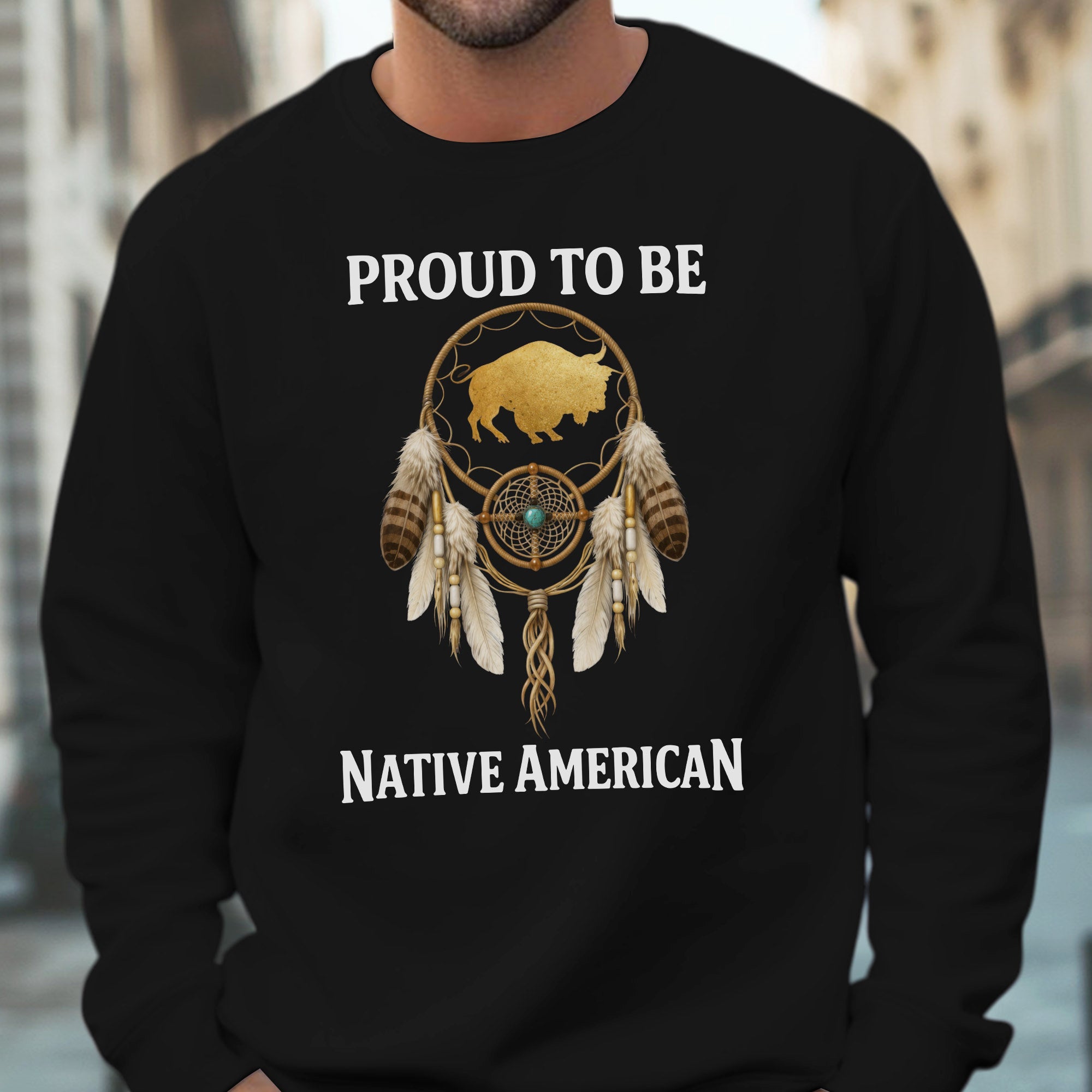 Proud To Be Native American Indigenous Pride, Dreamcatcher Buffalo Design Unisex T-shirt/T-shirt V-Neck/Hoodie/Sweatshirt