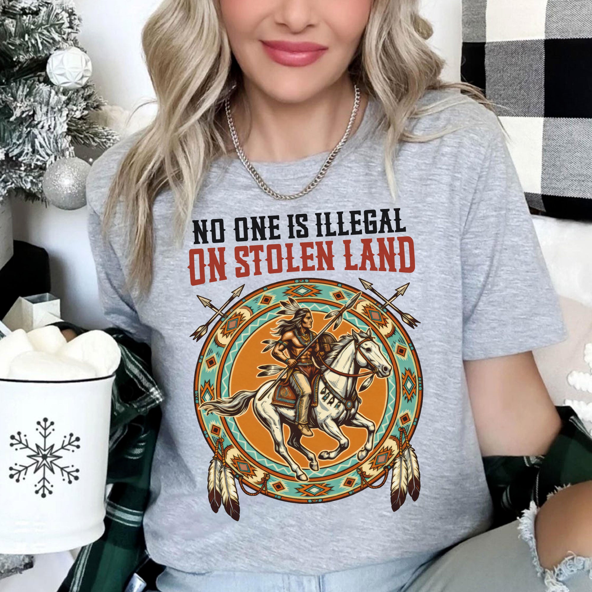 No One Is Illegal On Stolen Land. We Walk On Native Land 368 - One Side Unisex T-shirt/Hoodie/Sweatshirt