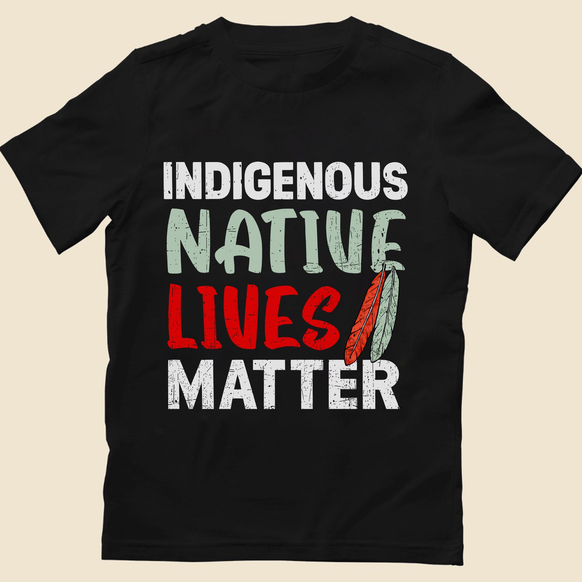 Indigenous Native Lives Matter Bold Statement for Equality Unisex T-shirt/T-shirt V-Neck/Hoodie/Sweatshirt