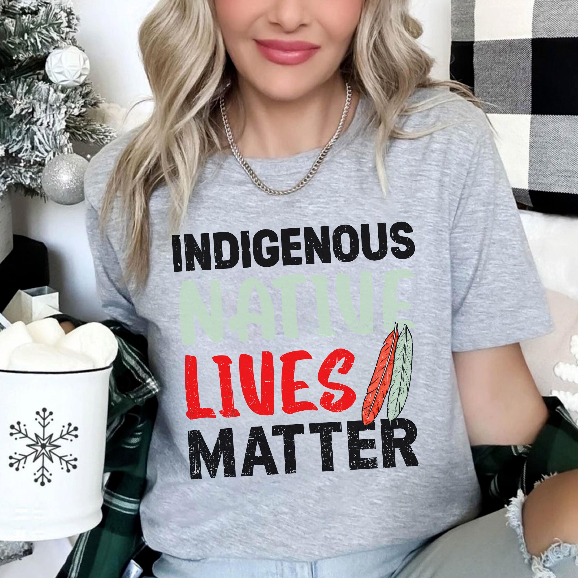Indigenous Native Lives Matter Bold Statement for Equality Unisex T-shirt/T-shirt V-Neck/Hoodie/Sweatshirt