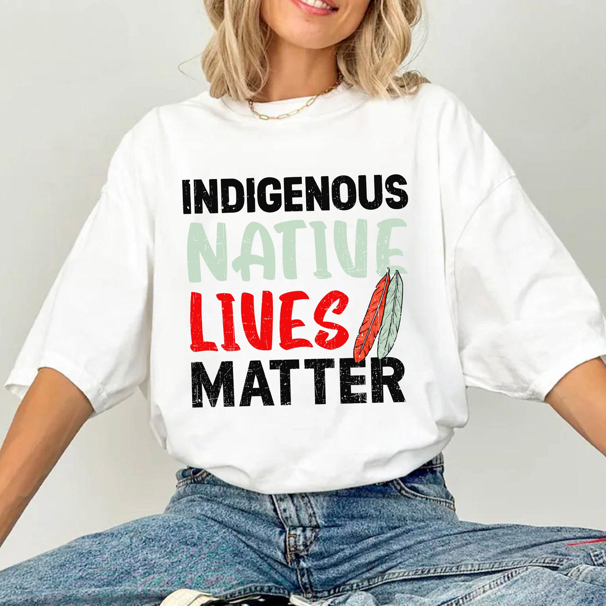 Indigenous Native Lives Matter Bold Statement for Equality Unisex T-shirt/T-shirt V-Neck/Hoodie/Sweatshirt