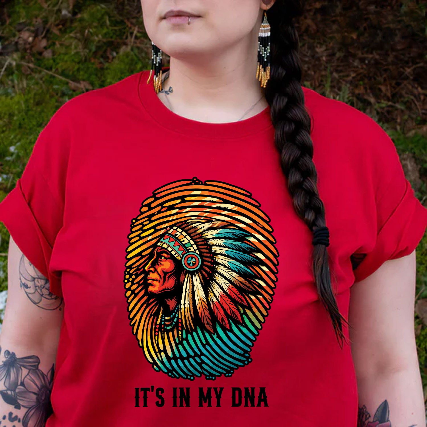Native American Chief 'It's In My DNA' Unisex T-shirt/T-shirt V-Neck/Hoodie/Sweatshirt