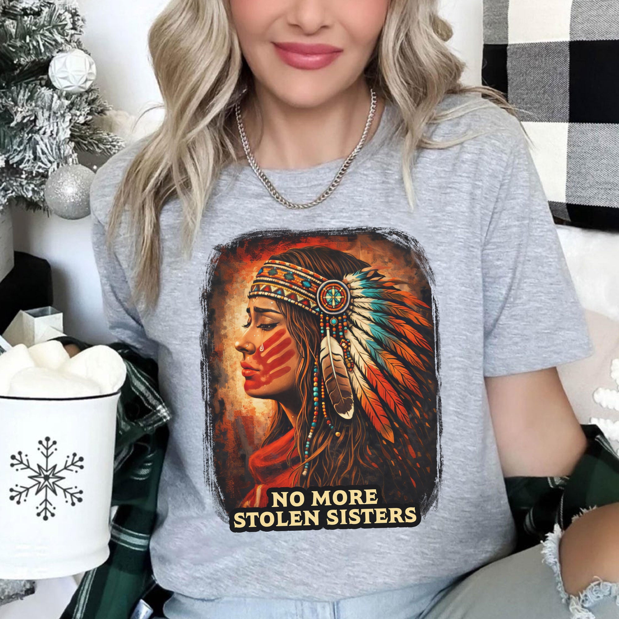 No More Stolen Sisters Native American Women Powerful Tribal Headdress Design Unisex T-shirt/T-shirt V-Neck/Hoodie/Sweatshirt