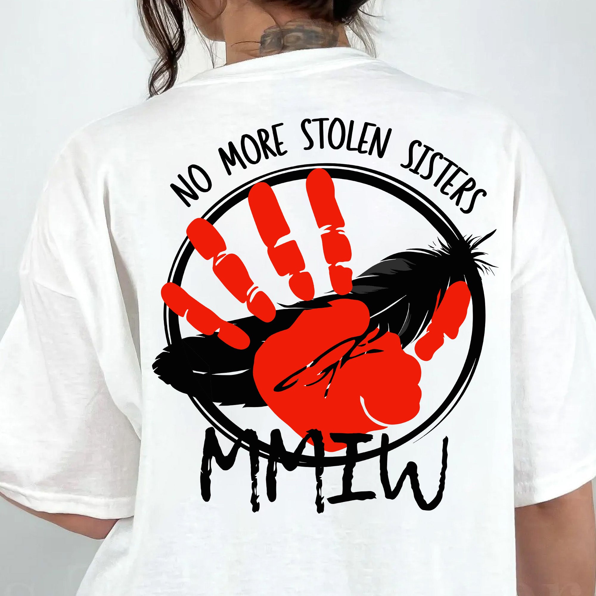 No More Stolen Sisters MMIW Native Women Awareness Unisex T-shirt/T-shirt V-Neck/Hoodie/Sweatshirt-Two Sides