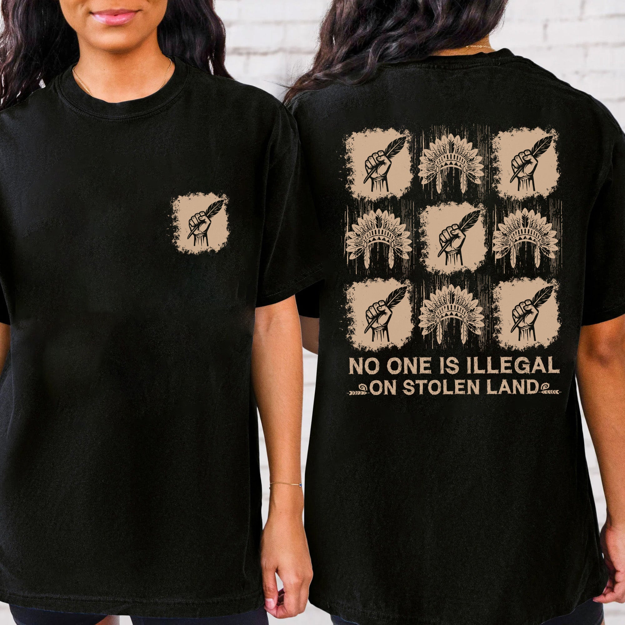 [Two Sides] No One Is Illegal On Stolen Land - Unisex T-Shirt/T-Shirt V-Neck/Hoodie/Sweatshirt N100
