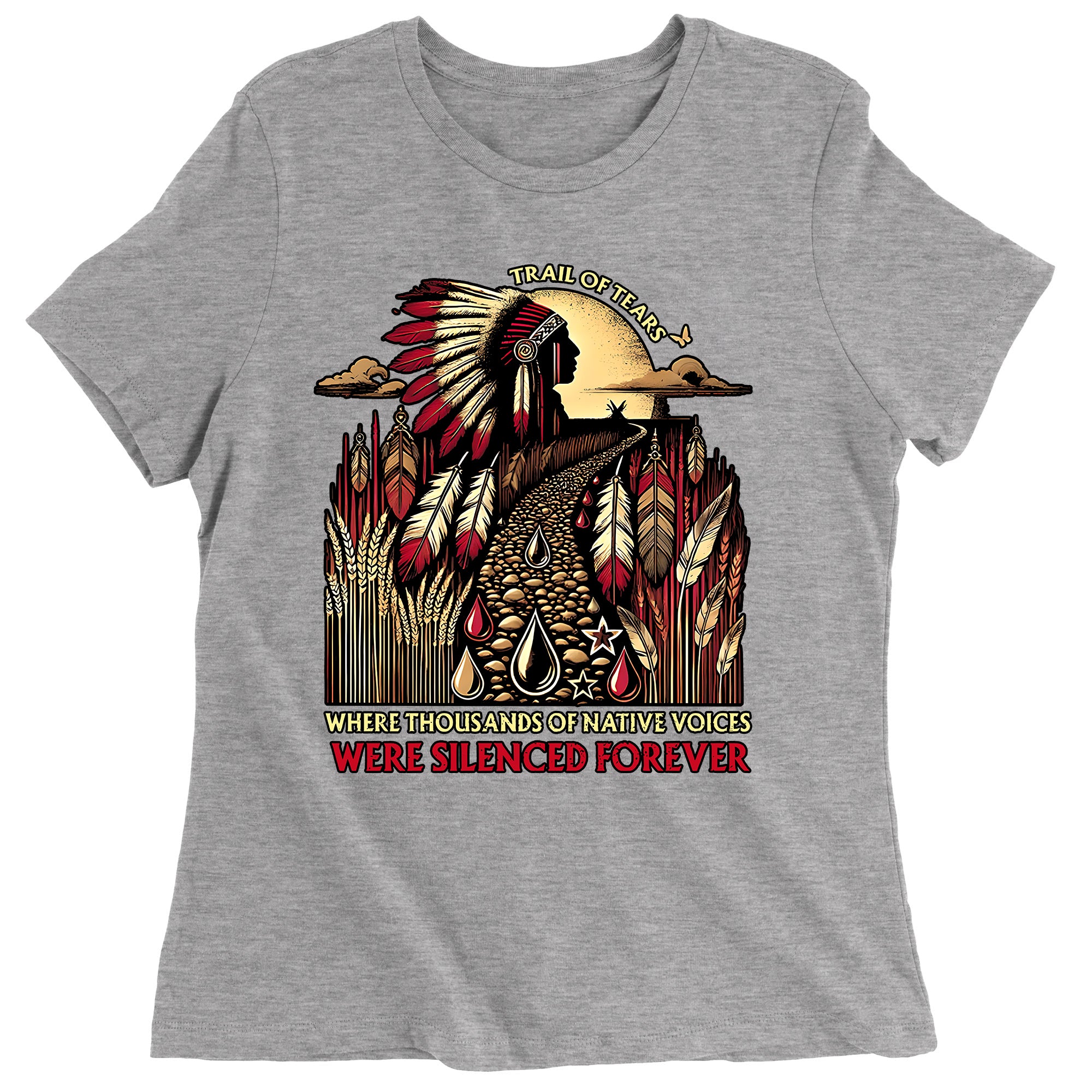 Trail Of Tears - Where Thousands Of Native Voices Were Silenced Forever Unisex T-Shirt/Hoodie/Sweatshirt