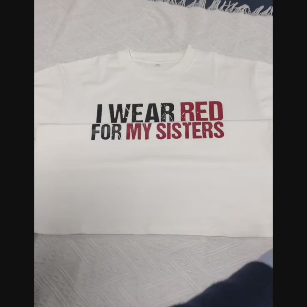 MMIW I Wear Red For My Sister Red Hand Unisex Hoodie/Sweatshirt/T-Shirt