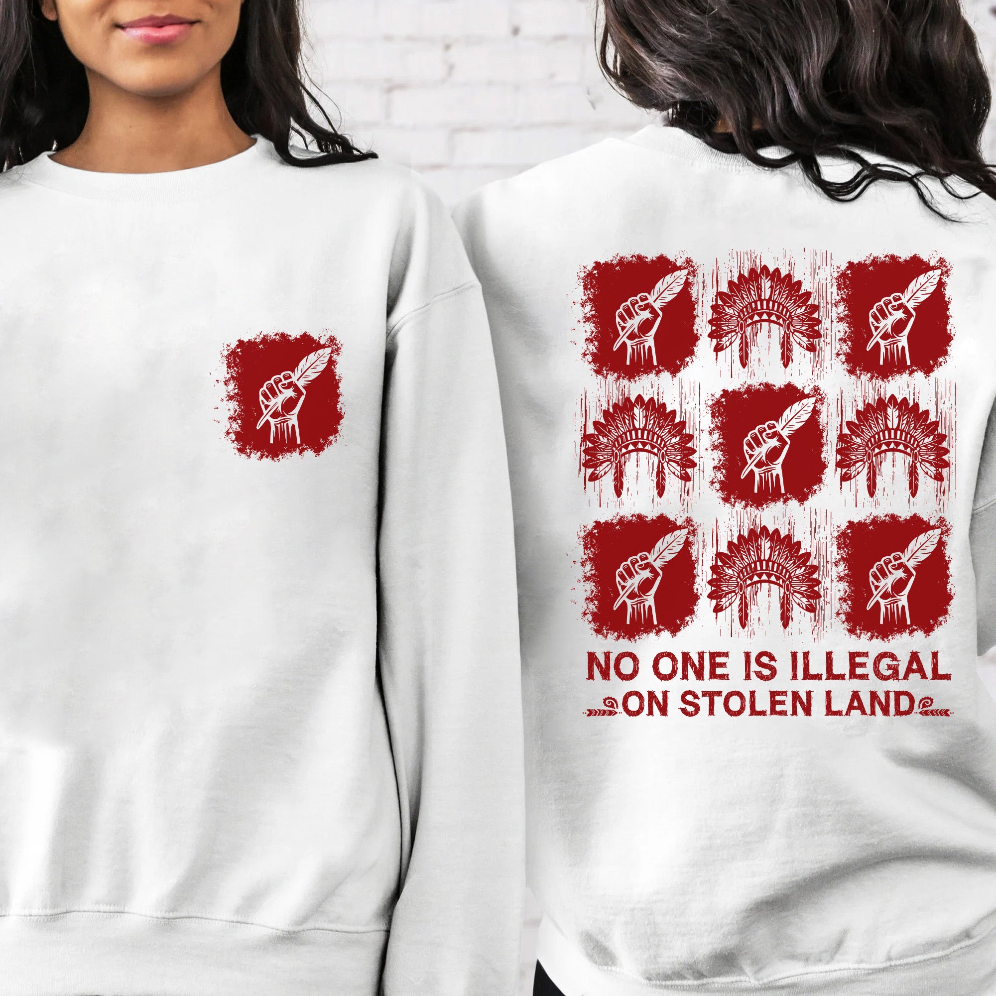 [Two Sides] No One Is Illegal On Stolen Land - Unisex T-Shirt/T-Shirt V-Neck/Hoodie/Sweatshirt N100
