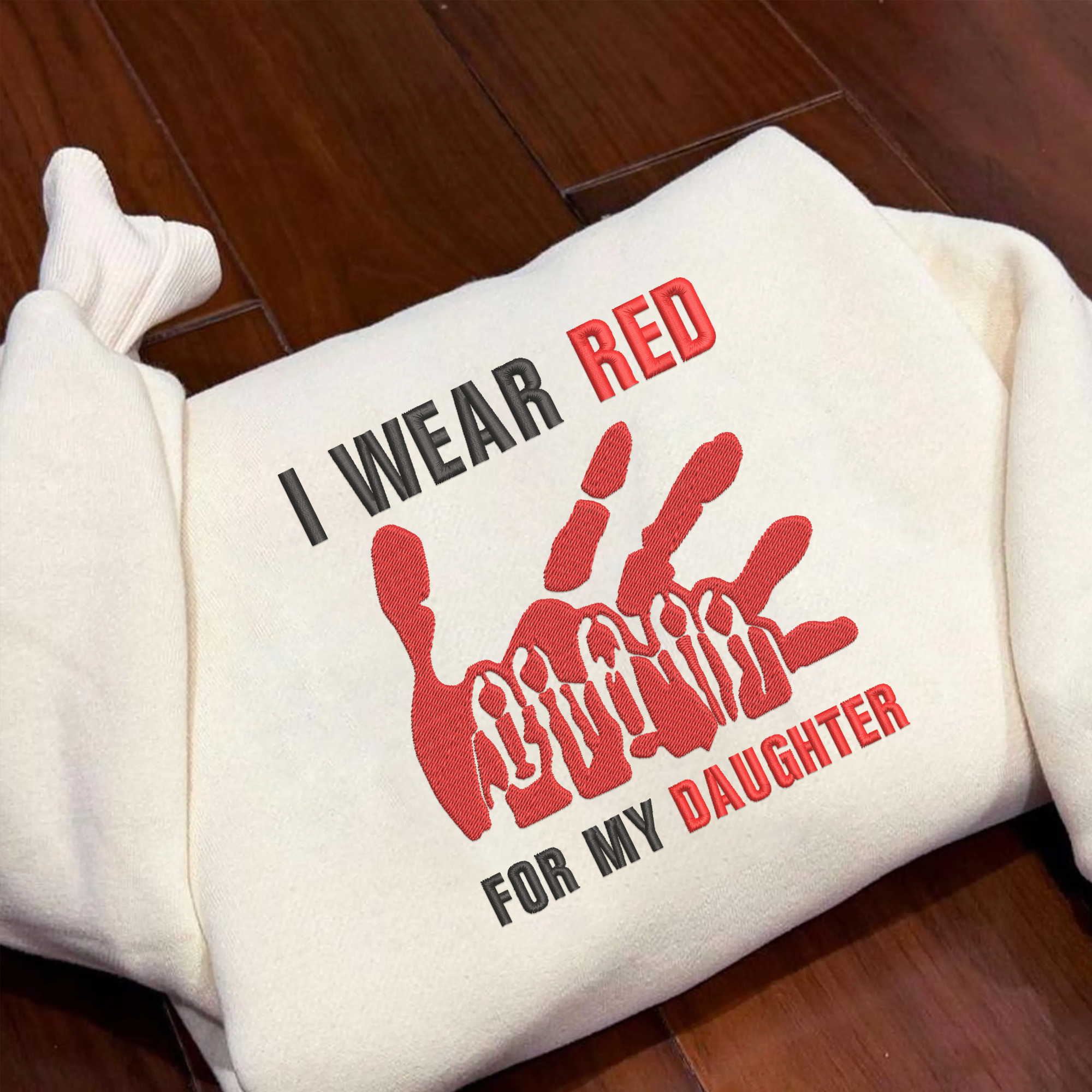 Custom Embroidered shirt - I Wear Red For My Daughter – MMIW Awareness T-Shirt/Sweatshirt/Hoodie